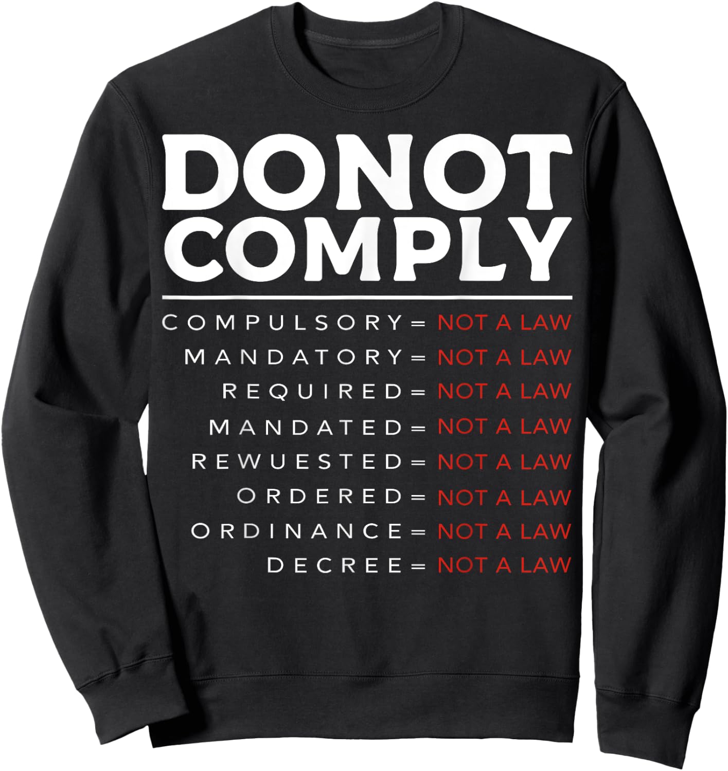 Do Not Comply Sweatshirt - Sweatshirt | Black