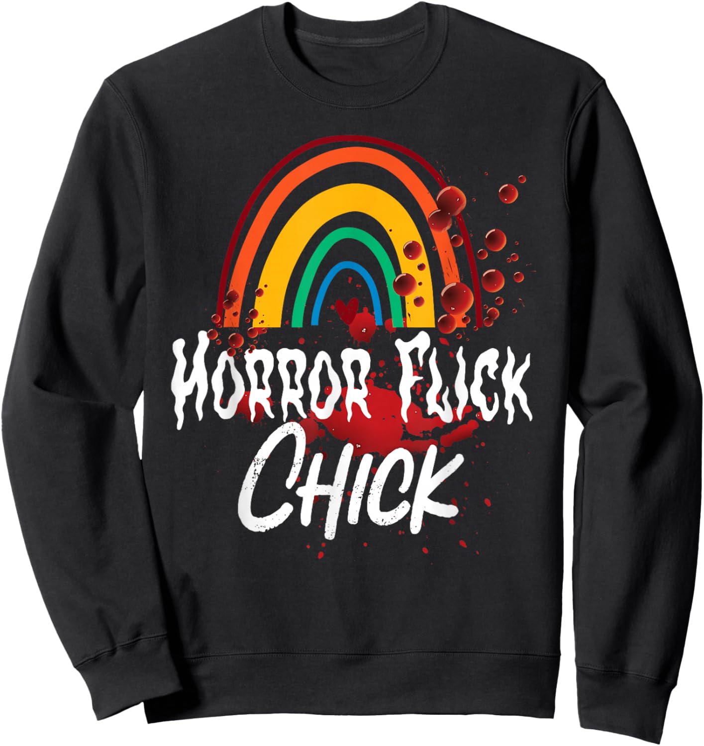 Scary Horror Movie Rainbow Blood Horror Flick Chick Sweatshirt - Sweatshirt | Black