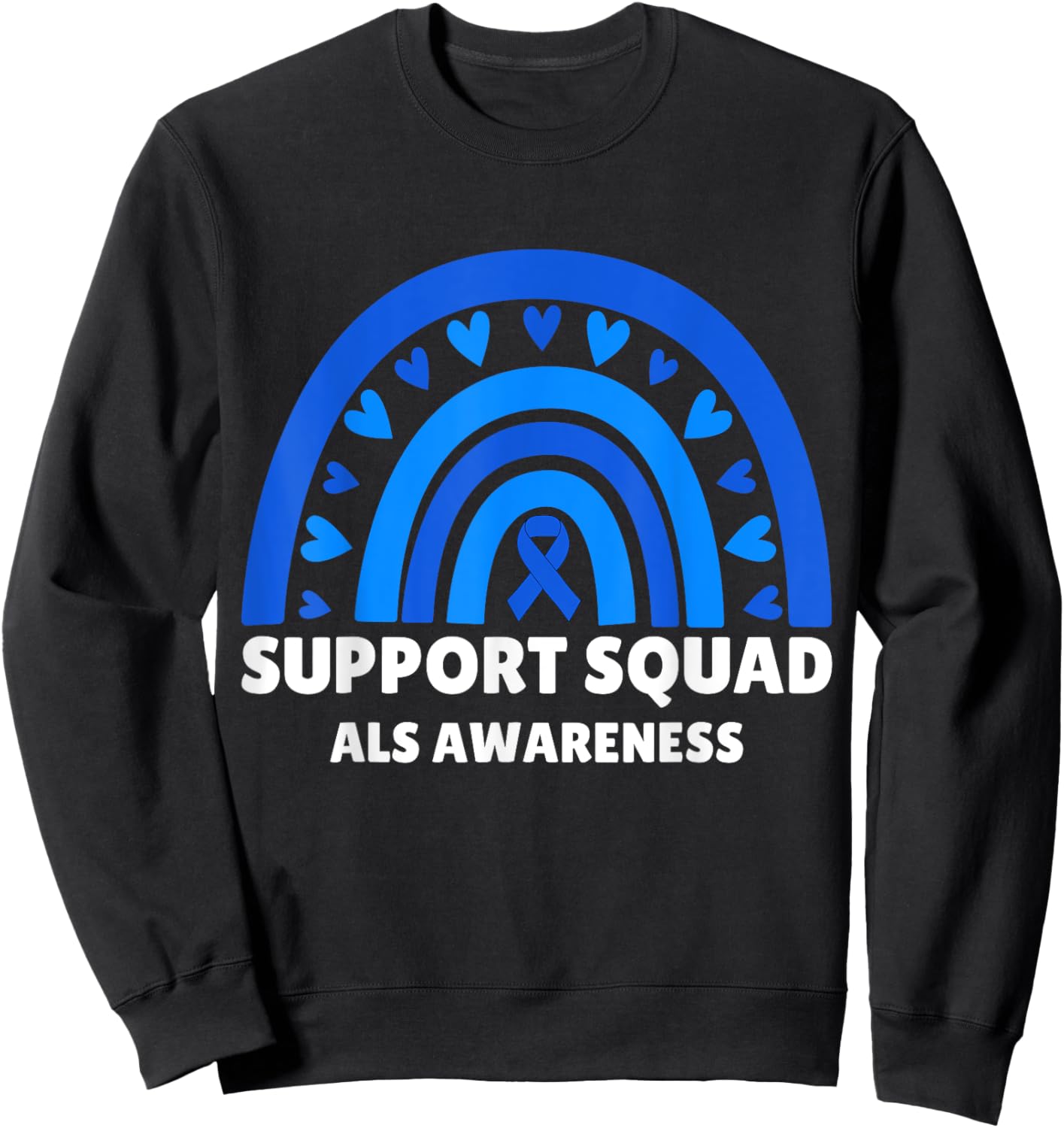 Support Squad ALS Awareness Month Men Women Kids Blue Ribbon Sweatshirt - Sweatshirt | Black