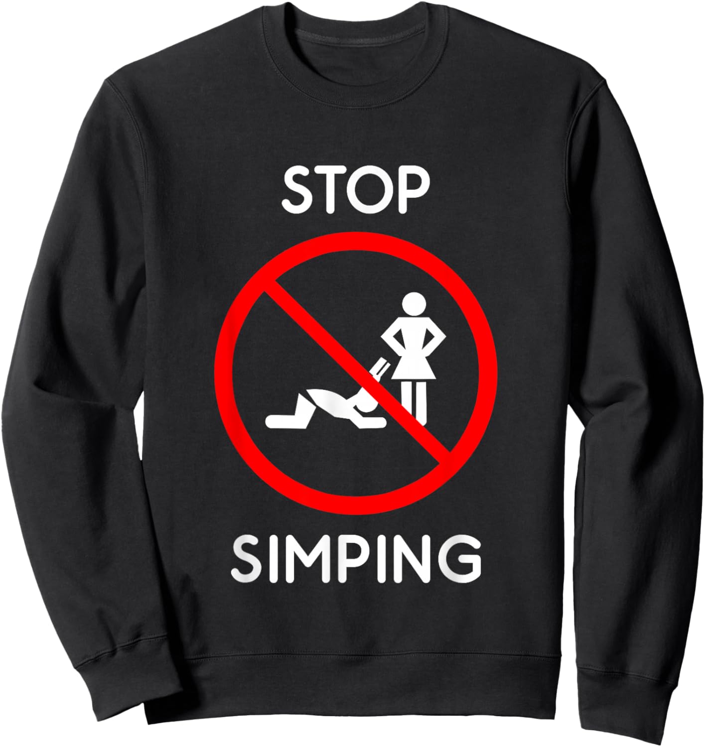 Stop simping Sweatshirt - Sweatshirt | Black