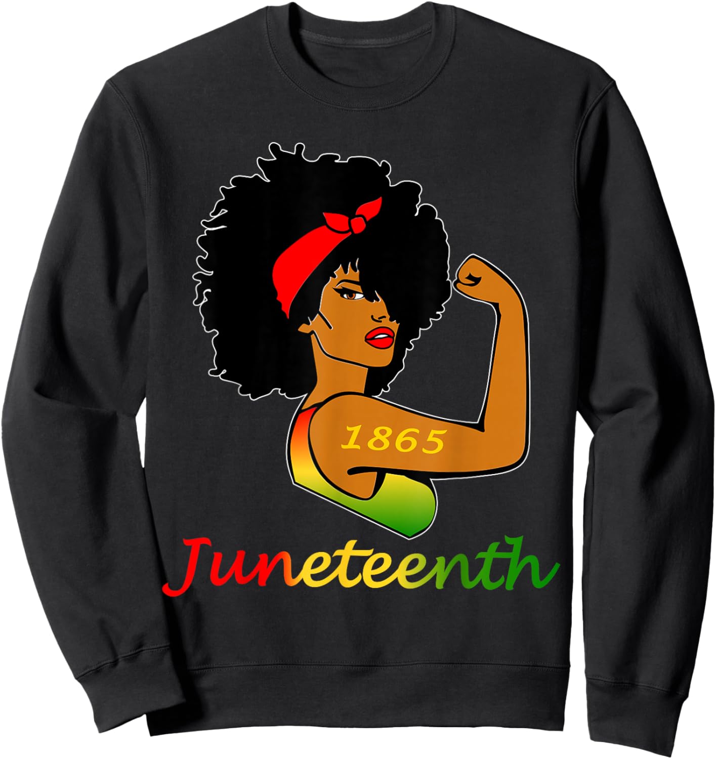 Happy Juneteenth Is My Independence Day Free Black Women Sweatshirt - Sweatshirt | Black