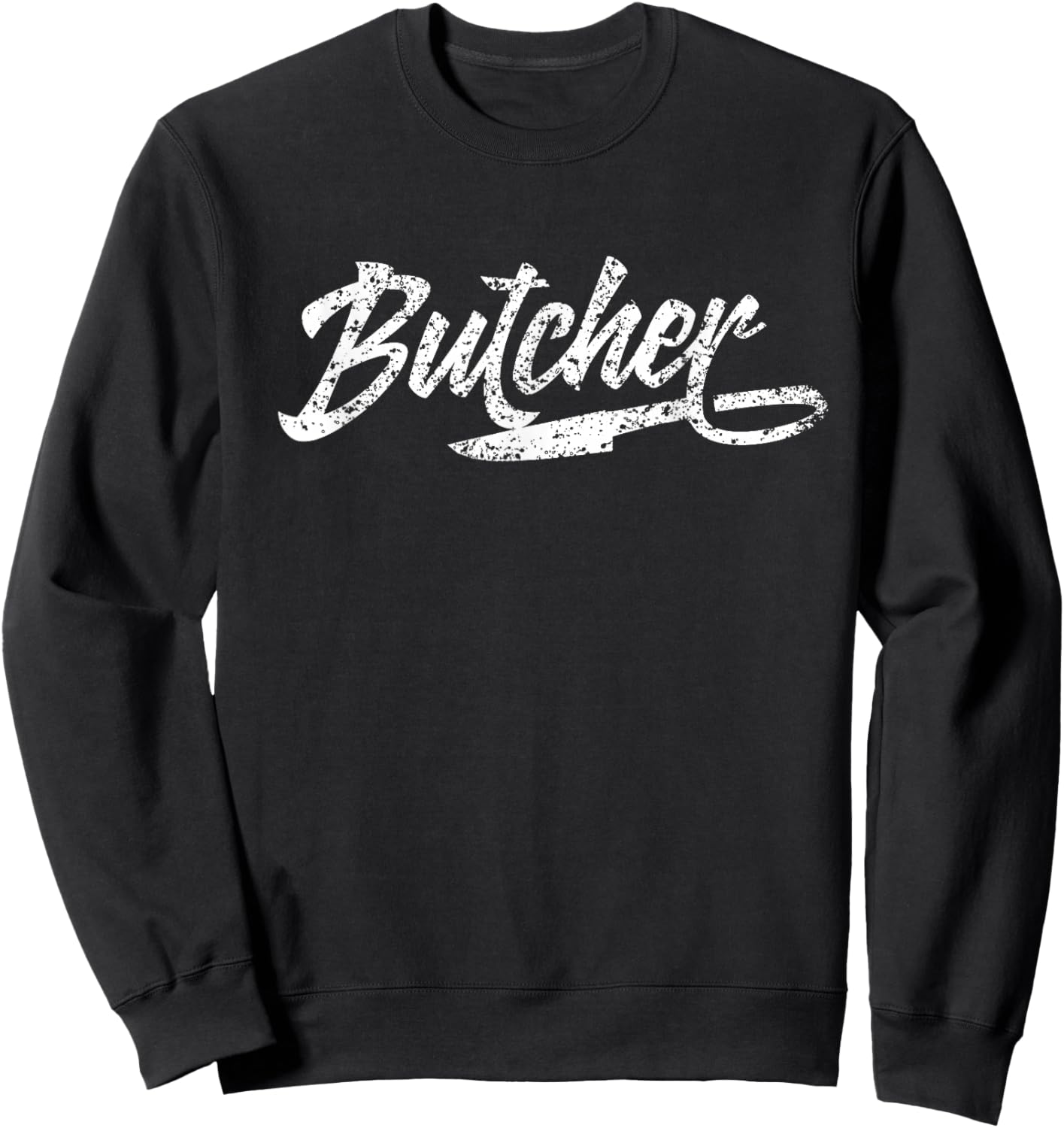 Butcher Meat Job Flesher Slaughterman Sweatshirt - Sweatshirt | Black