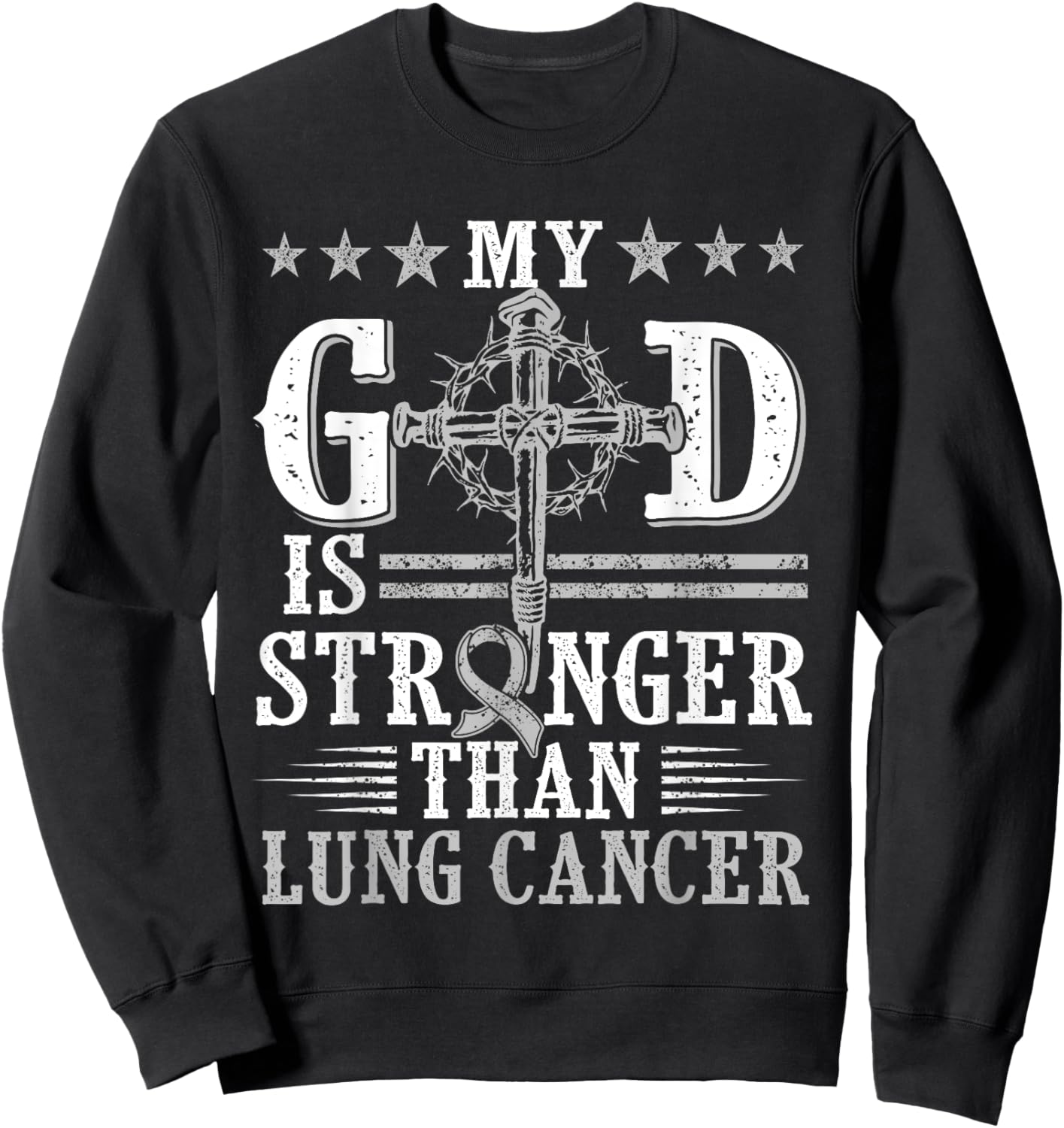 My God Is Stronger Than Lung Cancer, Cross & Ribbon Sweatshirt - Sweatshirt | Black