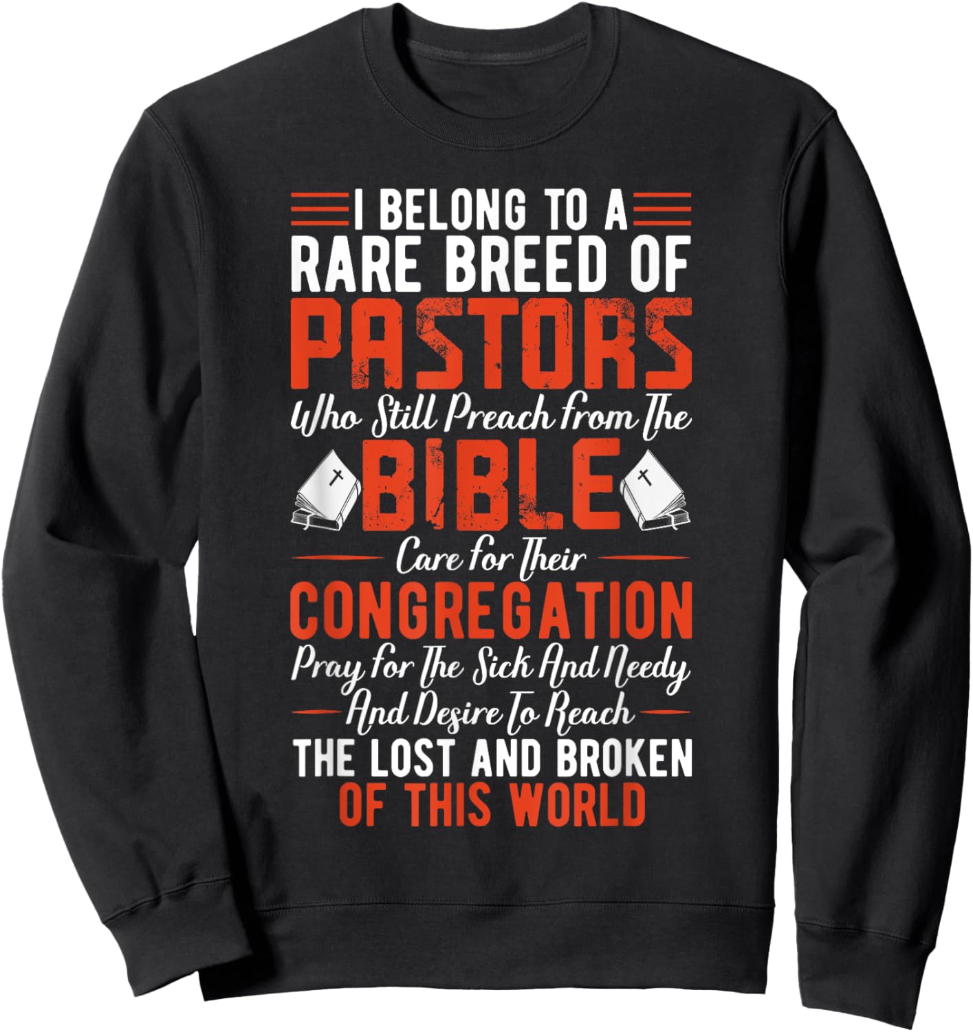 I Belong To A Rare Breed Of Pastors Minister Clergy Pastor Sweatshirt - Sweatshirt | Black