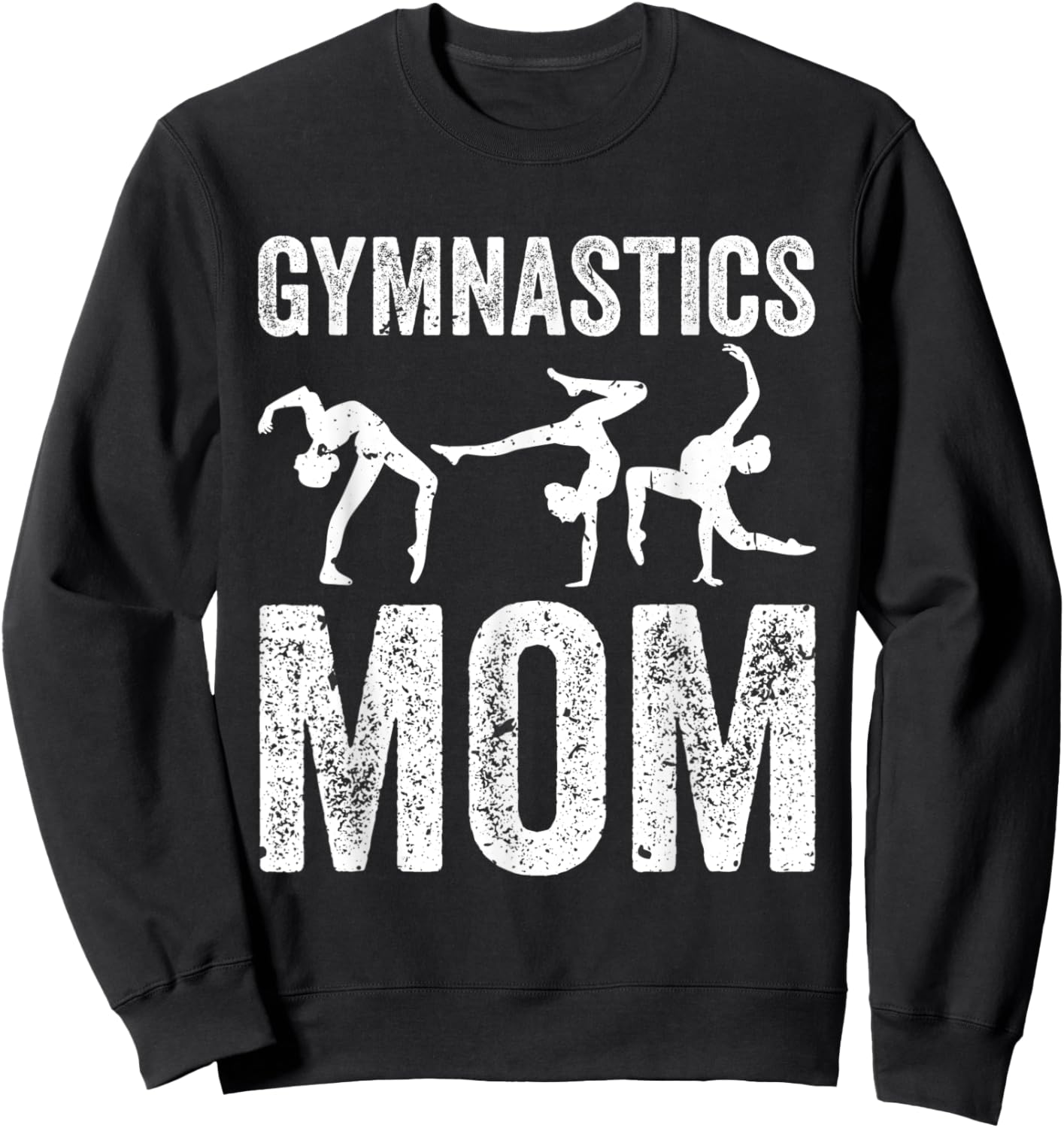Cool Gymnastics Mom Quote Mother Women Gymnast Daughter Sweatshirt - Sweatshirt | Black