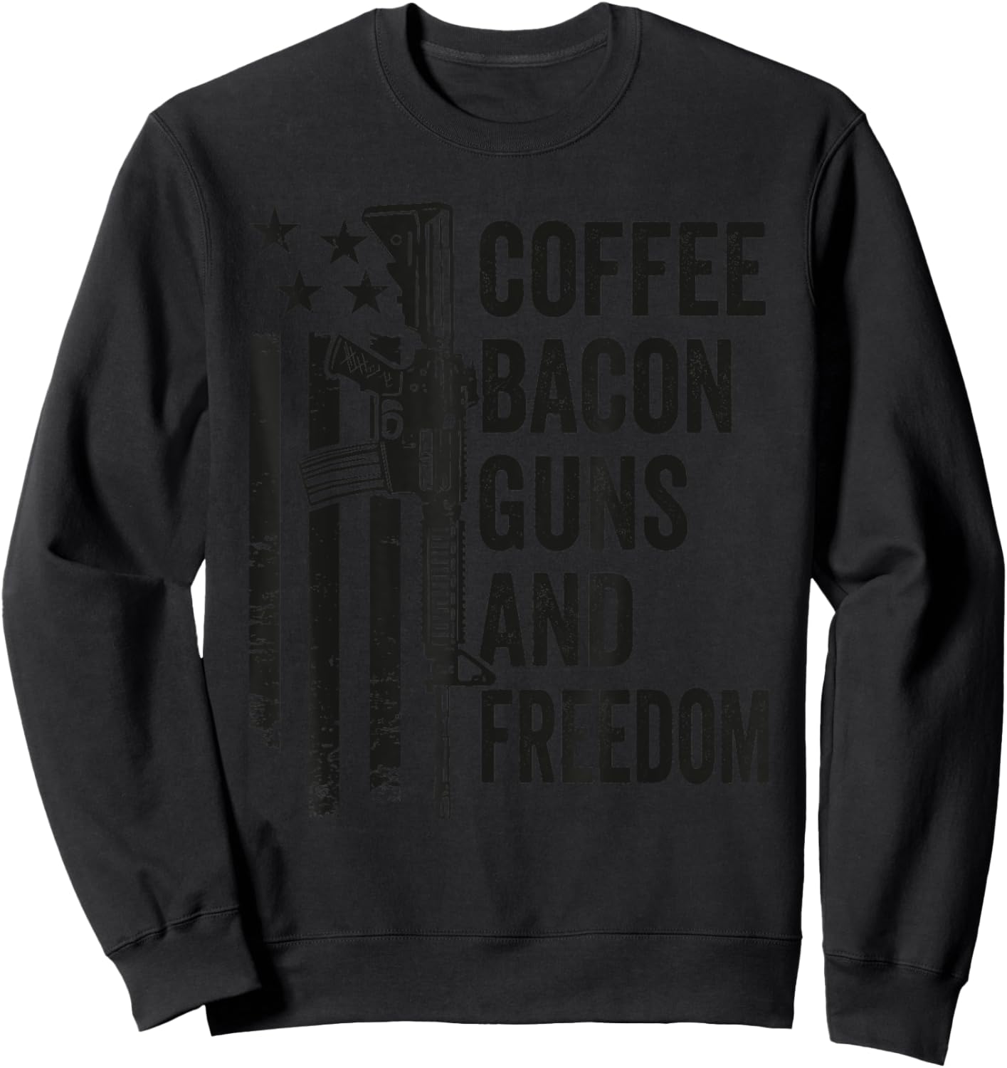 Coffee Bacon Guns & Freedom - BBQ Grill Drinking Funny Gun Sweatshirt - Sweatshirt | Black
