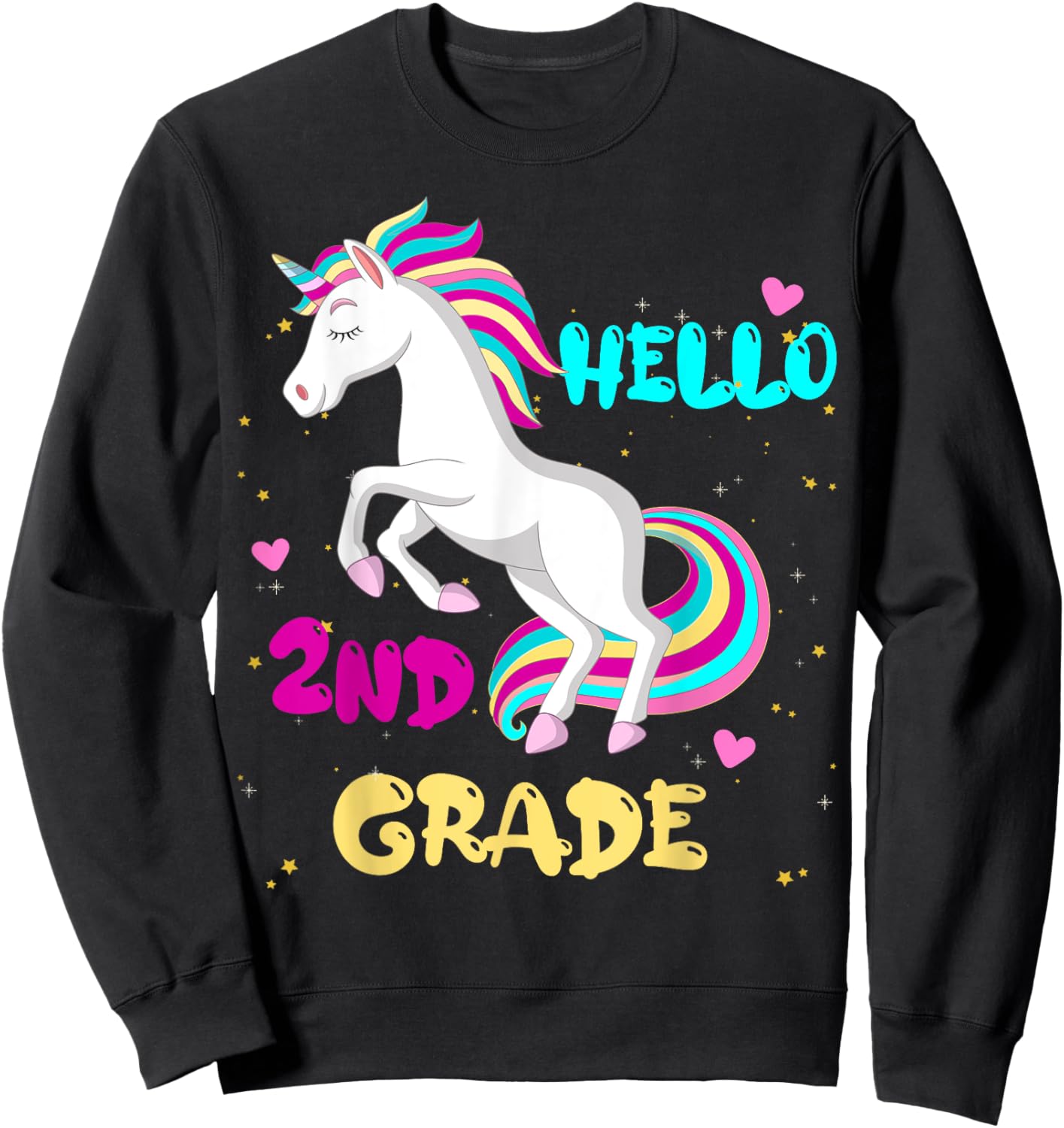 Hello 2nd grade First Day of Second grade Here I come Girl Sweatshirt - Sweatshirt | Black