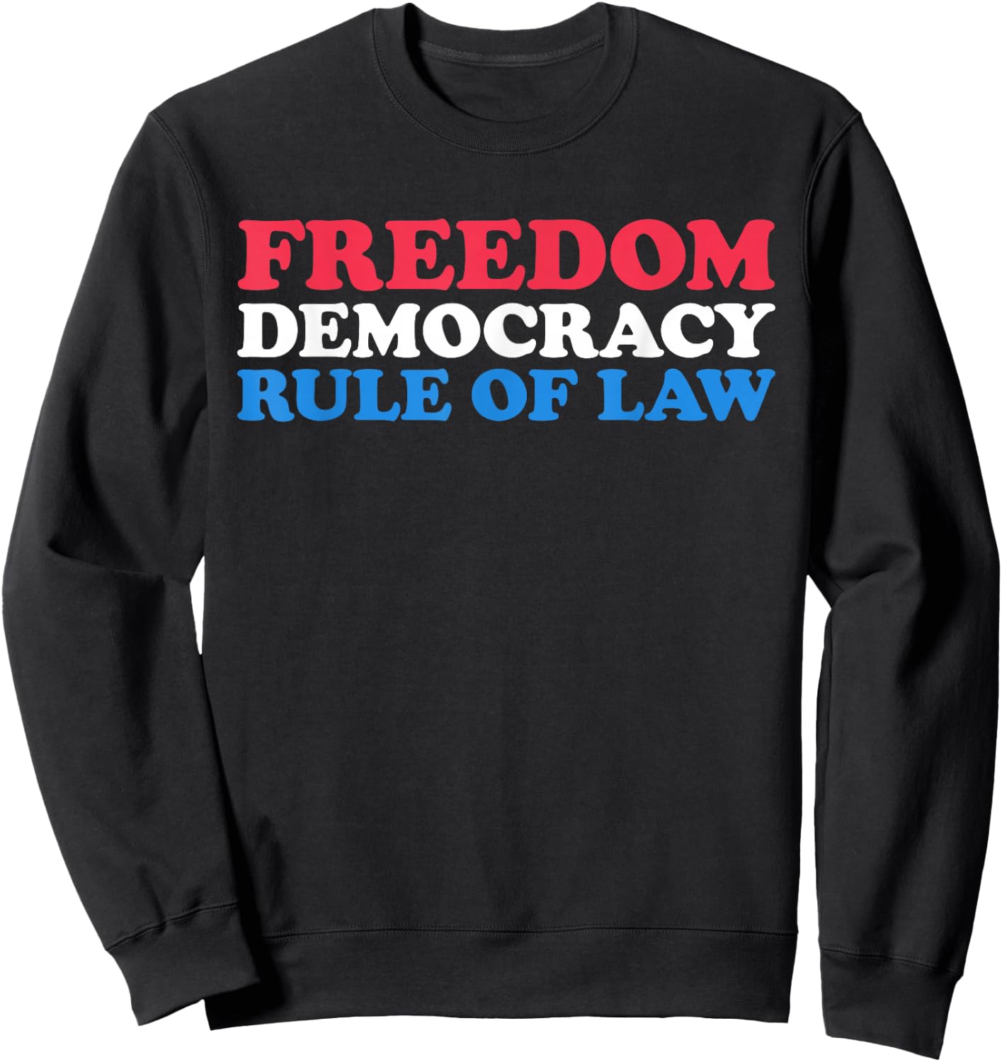 American Pride US Constitution Freedom Democracy Rule of Law Sweatshirt - Sweatshirt | Black