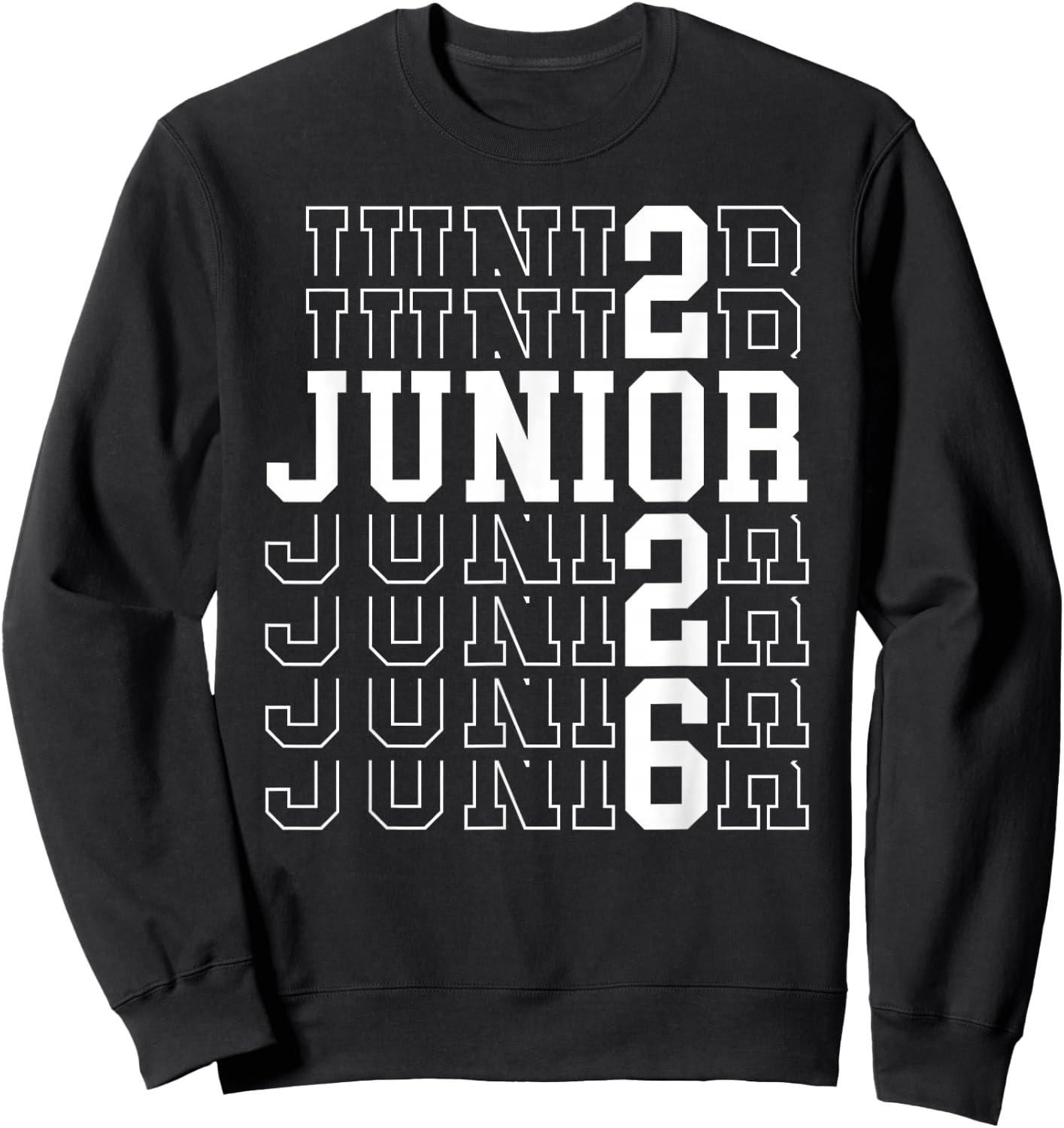 Proud Junior 2026 Graduation Class Of 2026 Junior Sweatshirt - Sweatshirt | Black