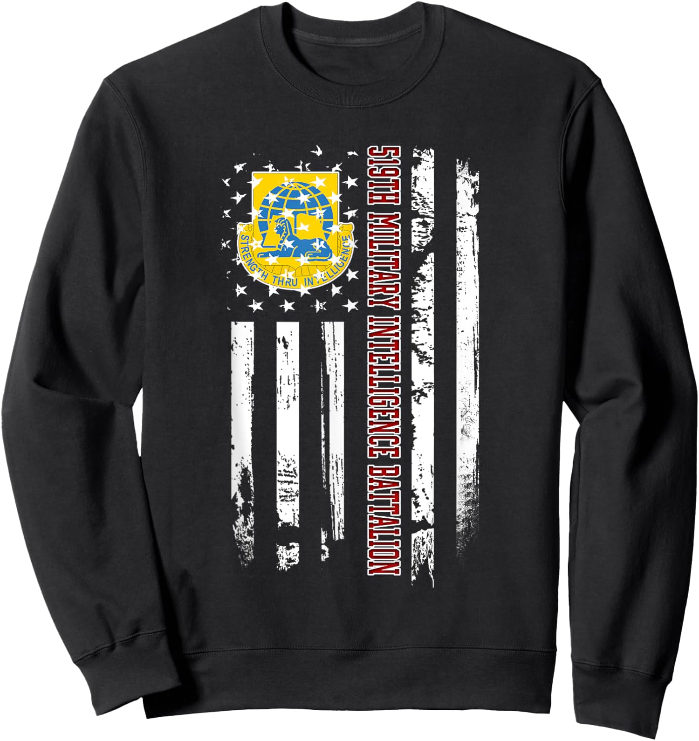519th Military Intelligence Battalion Veteran Day Christmas Sweatshirt - Sweatshirt | Black