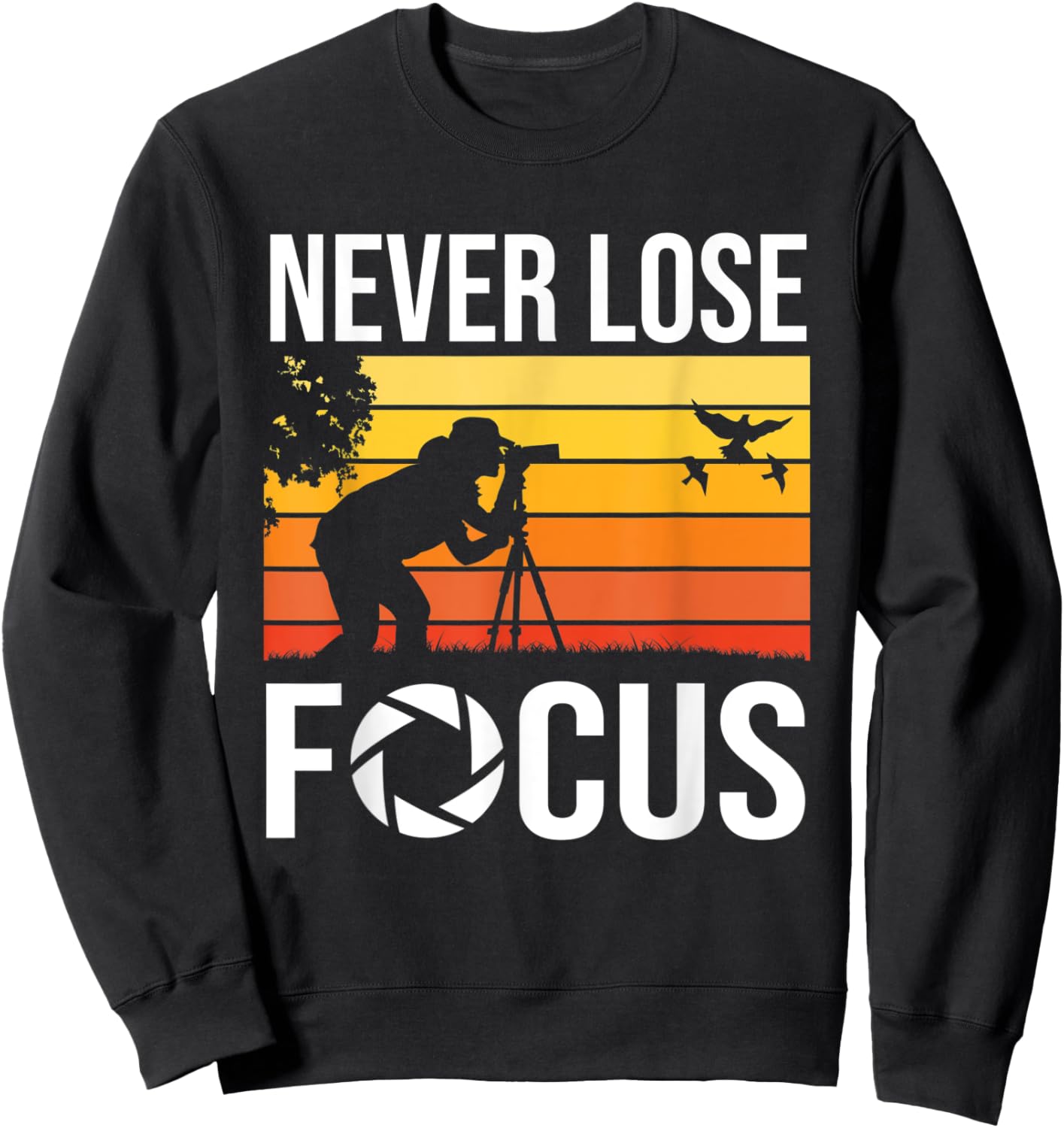 Never Lose Focus – Art Of Photography Future Cameraman Sweatshirt - Sweatshirt | Black