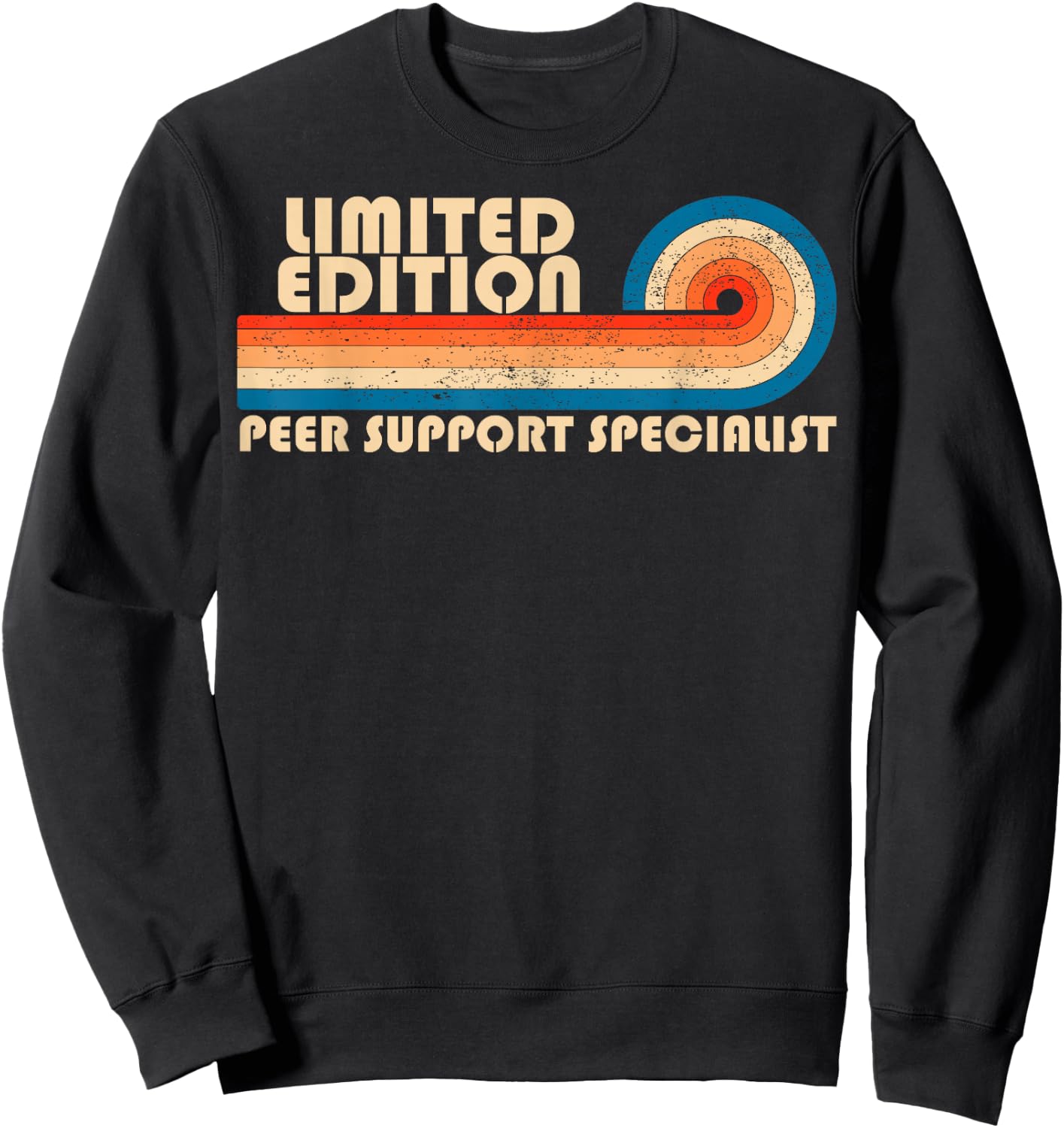 PEER SUPPORT SPECIALIST Funny Job Title Profession Birthday Sweatshirt - Sweatshirt | Black