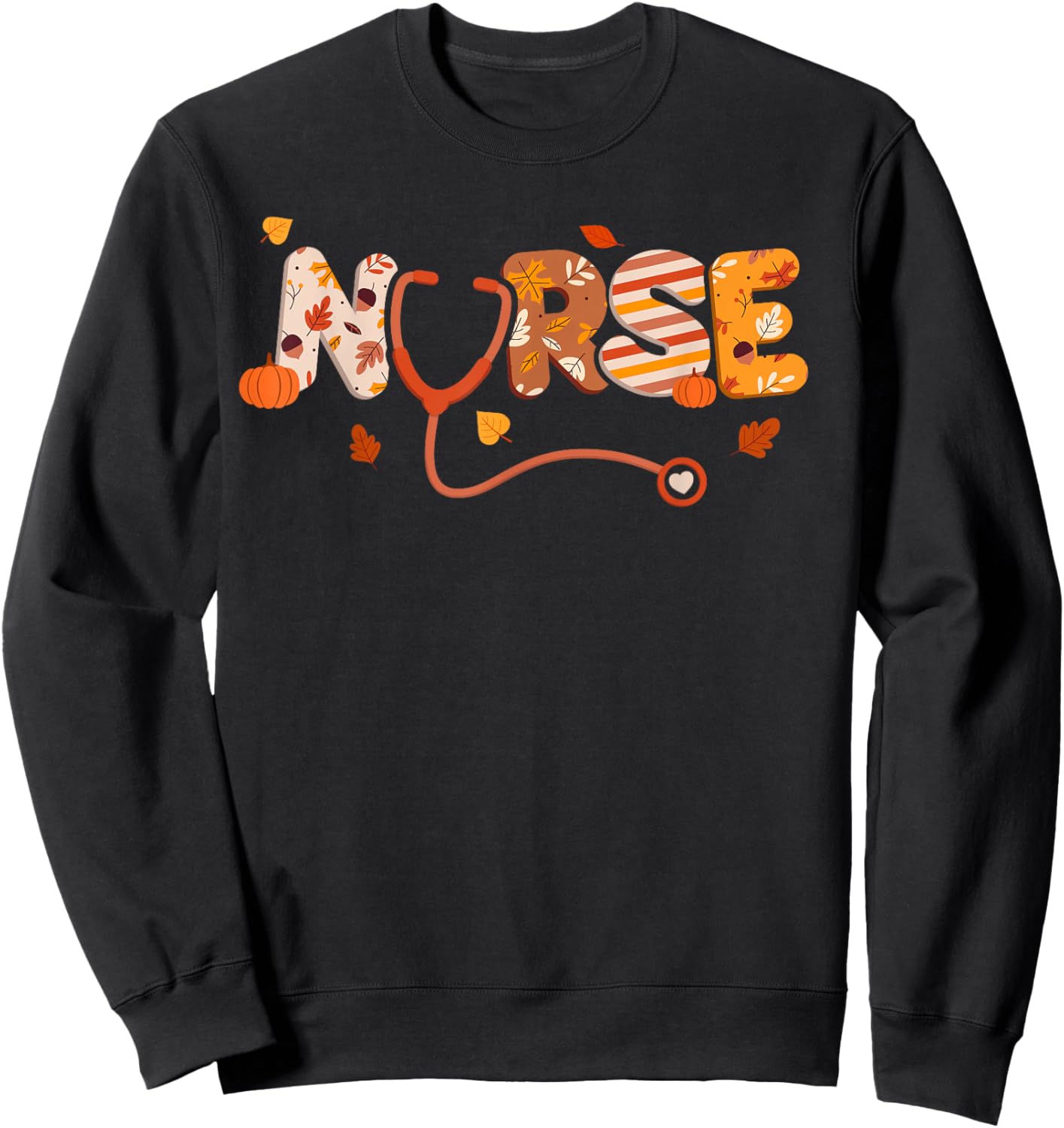 Thanksgiving Nurse Turkey Day Fall Love RN ER NICU Women Sweatshirt - Sweatshirt | Black