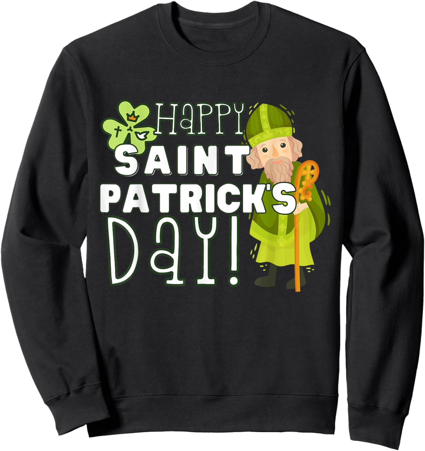 Happy St Patrick's Day Catholic Saint Ireland Girl Boy Kid Sweatshirt - Sweatshirt | Black