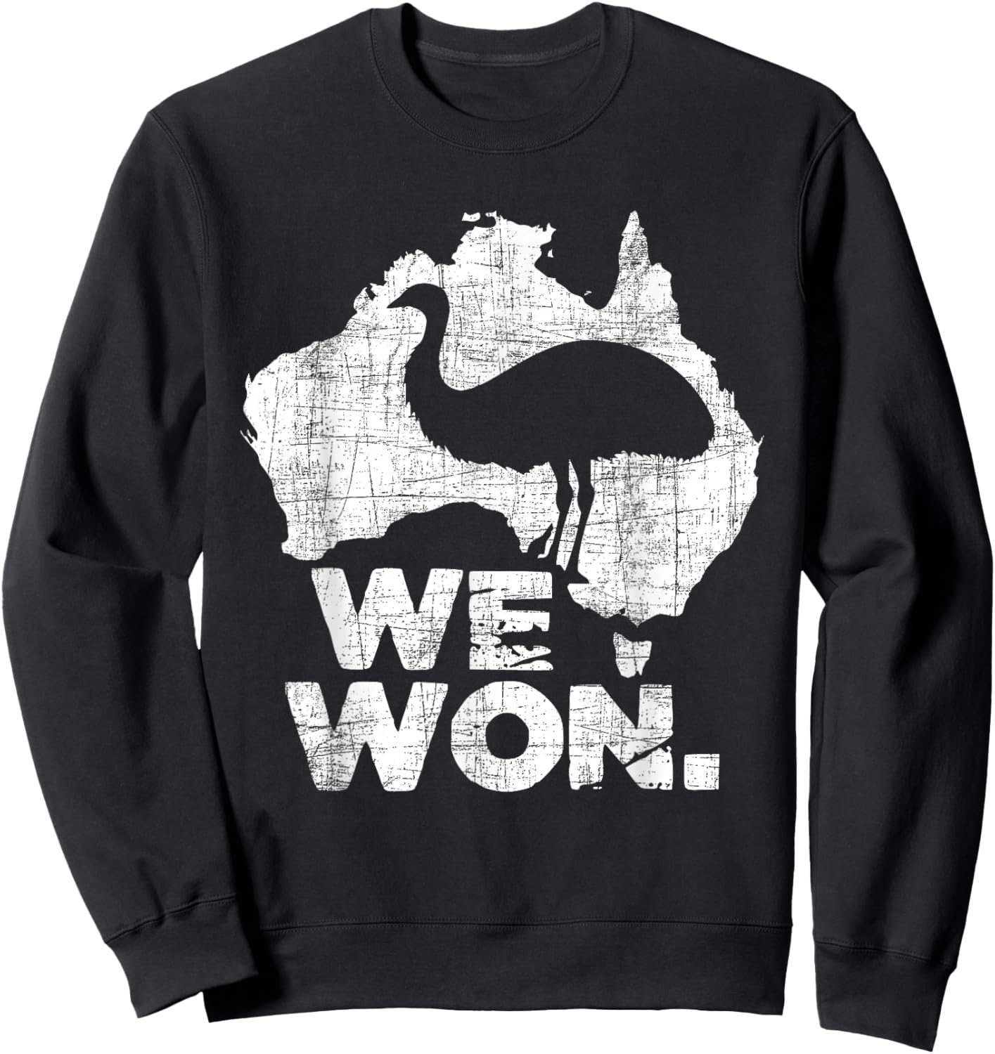 We Won - Great Emu War Australian History Emu Lover Sweatshirt - Sweatshirt | Black