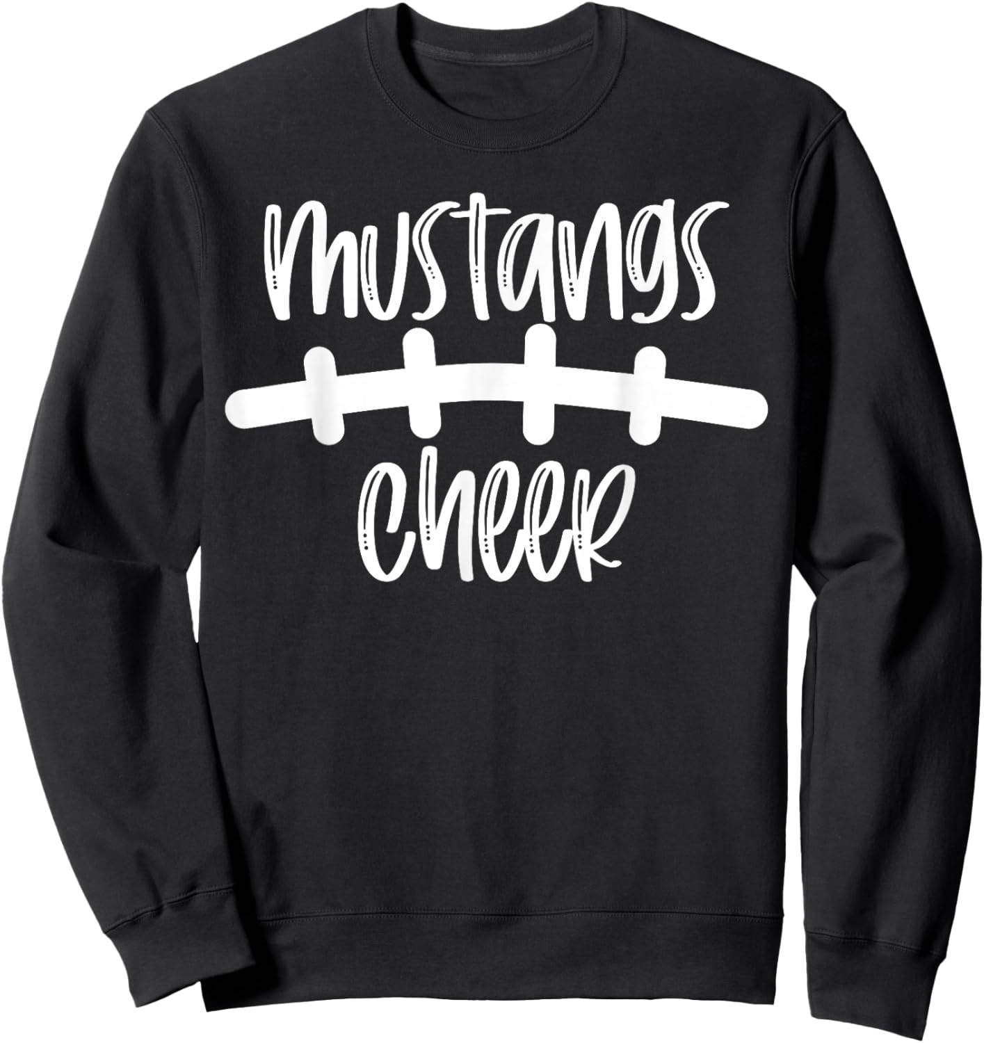 Mustangs Cheer School Spirit Football Team Mascot Game Night Sweatshirt - Sweatshirt | Black