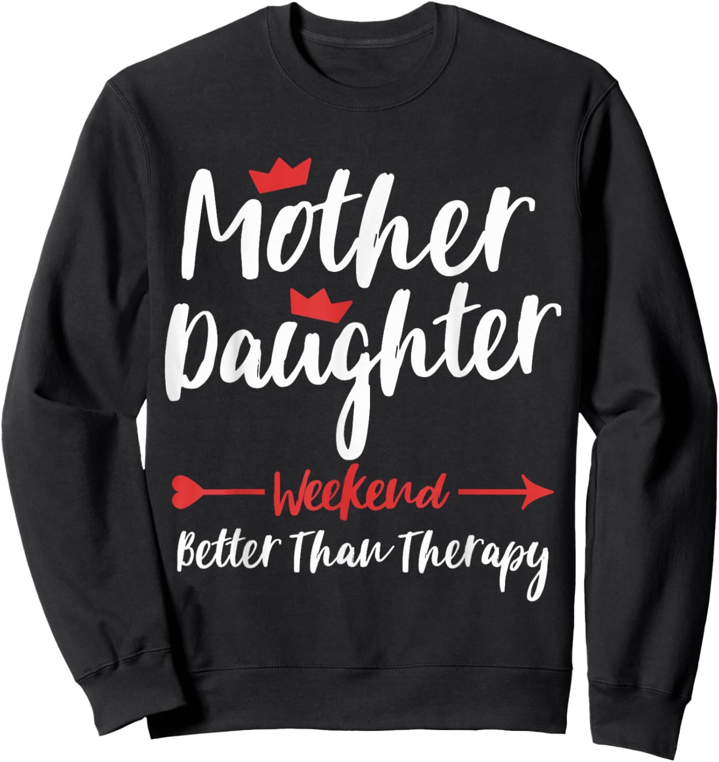 Mother Daughter Weekend Trip Vacation Mom Daughter Travel Sweatshirt - Sweatshirt | Black