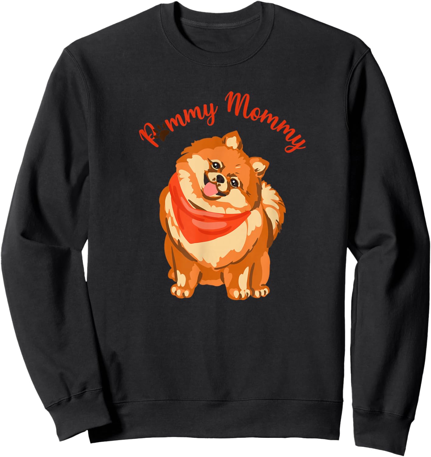 Pommy Mommy Pomeranian Lovers Pom Moms Sweatshirt - Sweatshirt | Black