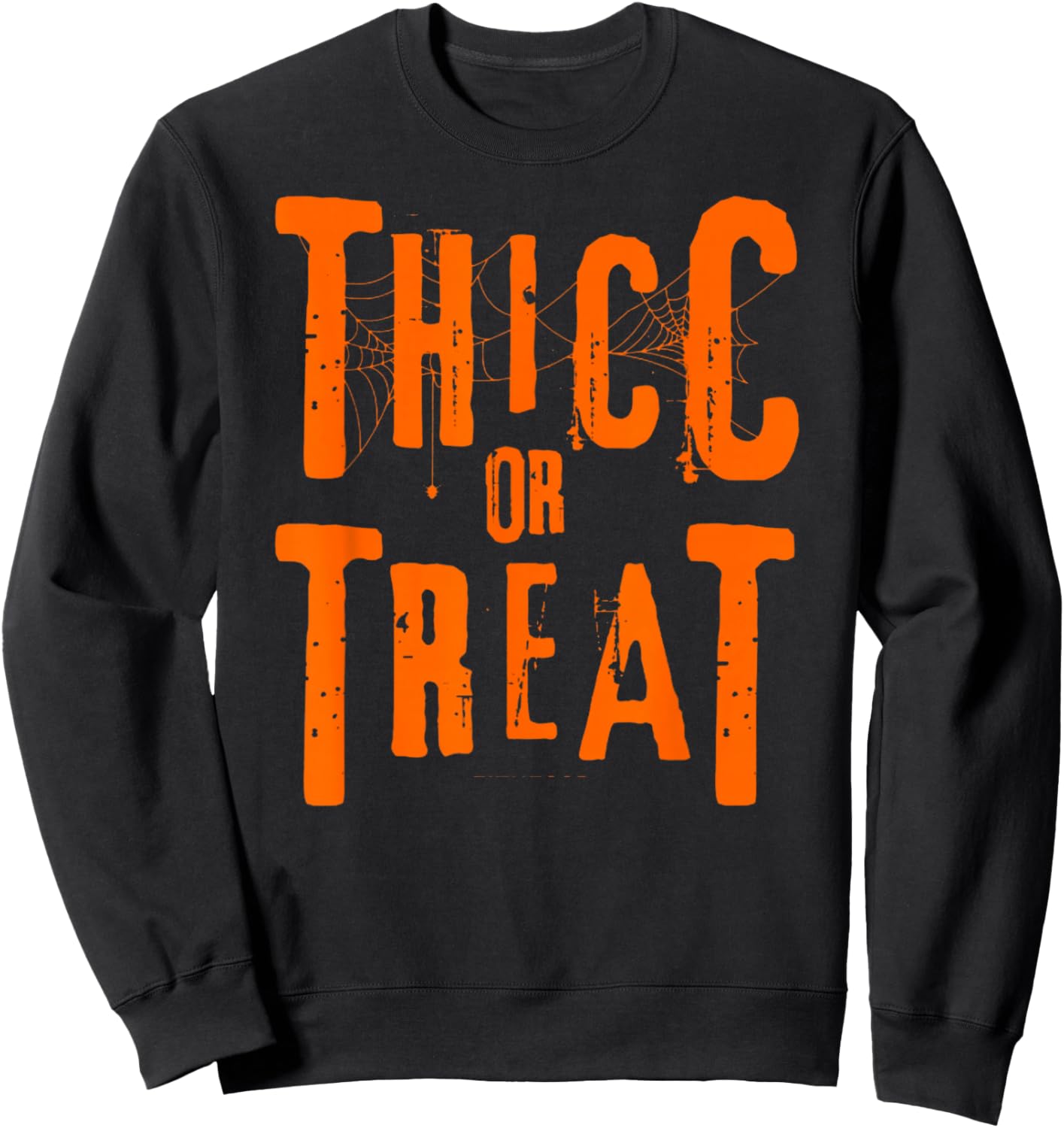 Thicc Or Treat Funny Halloween Workout Fitness Bodybuilding Sweatshirt - Sweatshirt | Black