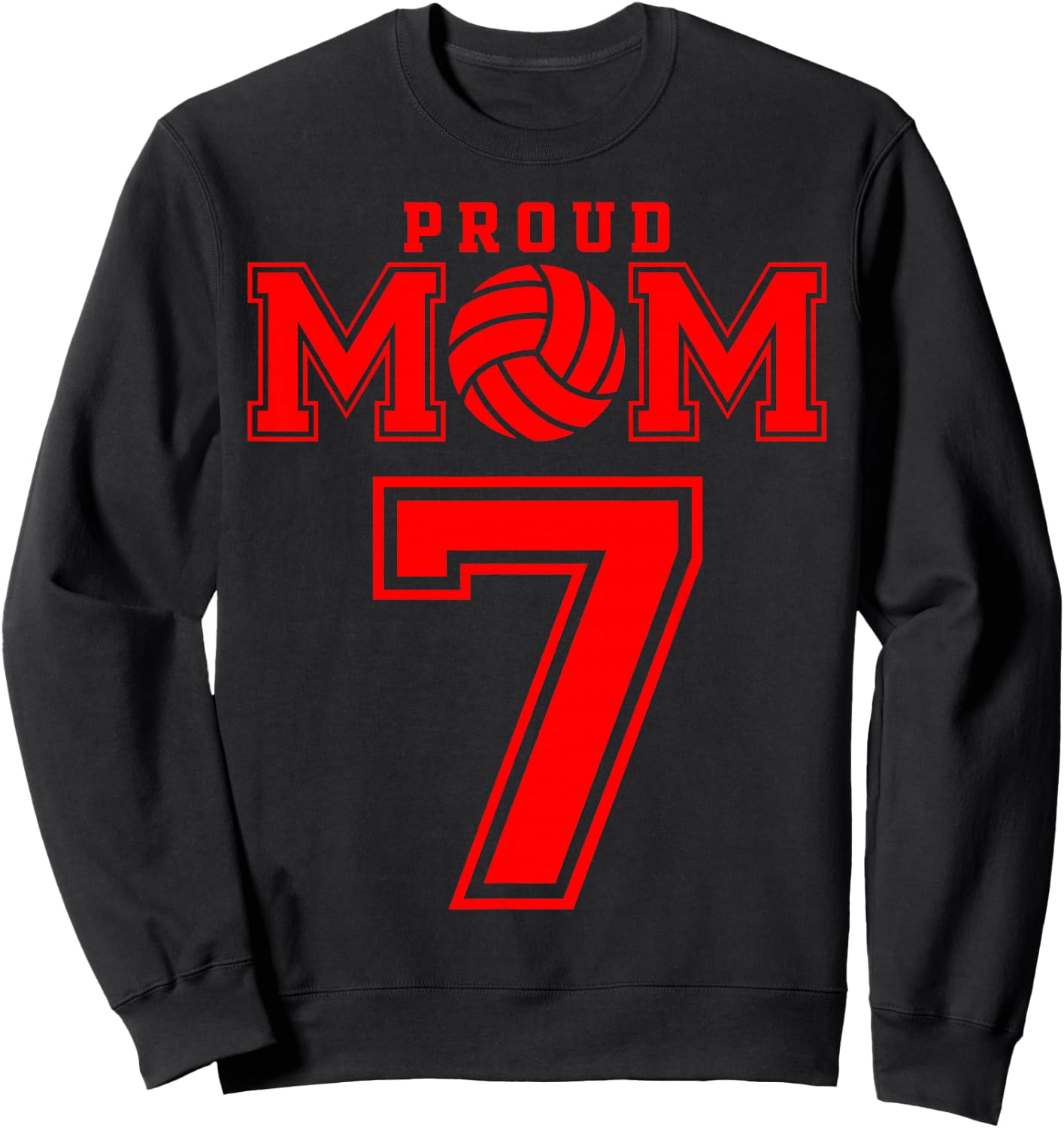 Proud Volleyball Mom Number 7 R Sweatshirt - Sweatshirt | Black