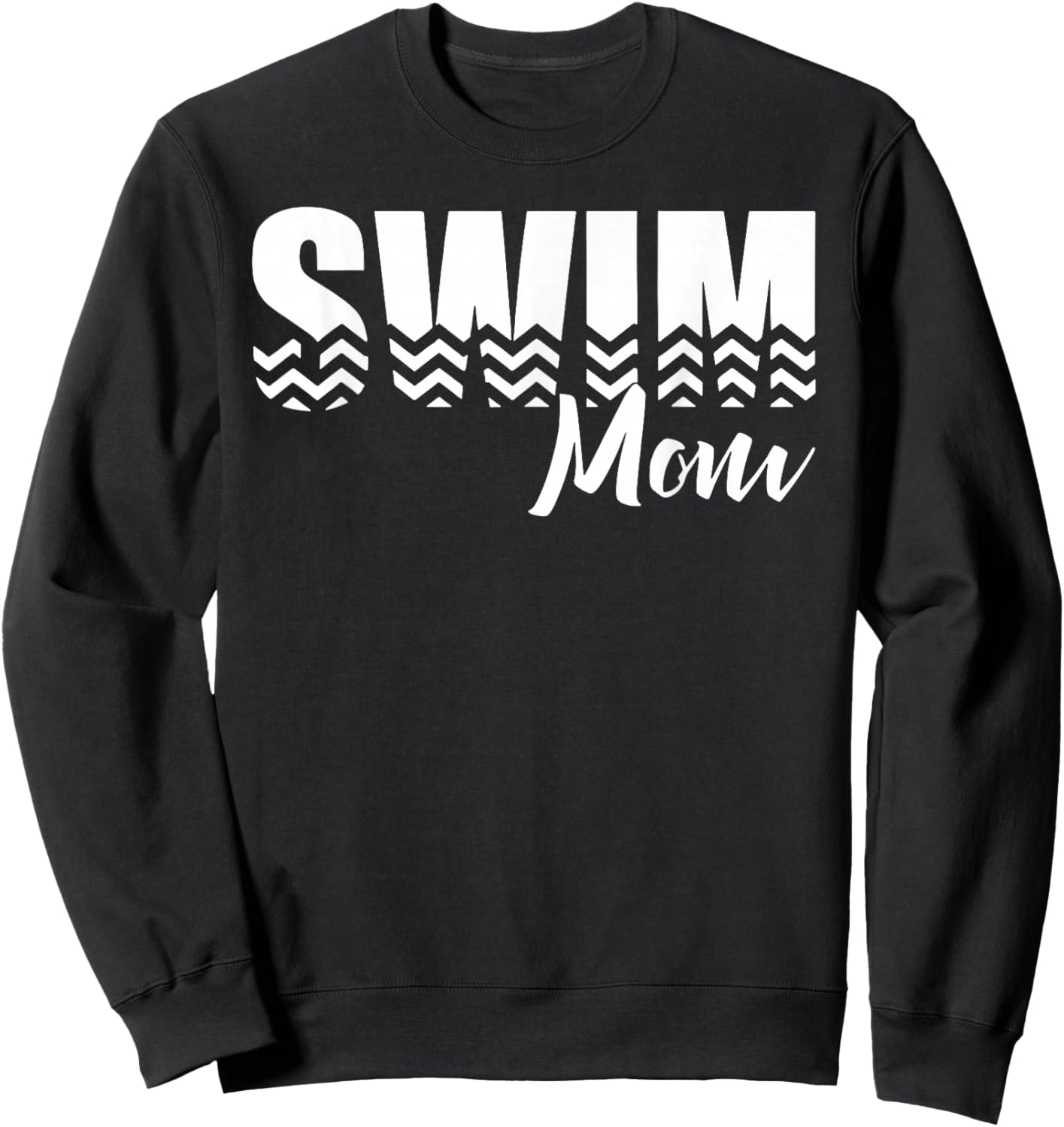 Funny Swim Mom , Family Mommy Mama Shirts Sweatshirt - Sweatshirt | Black
