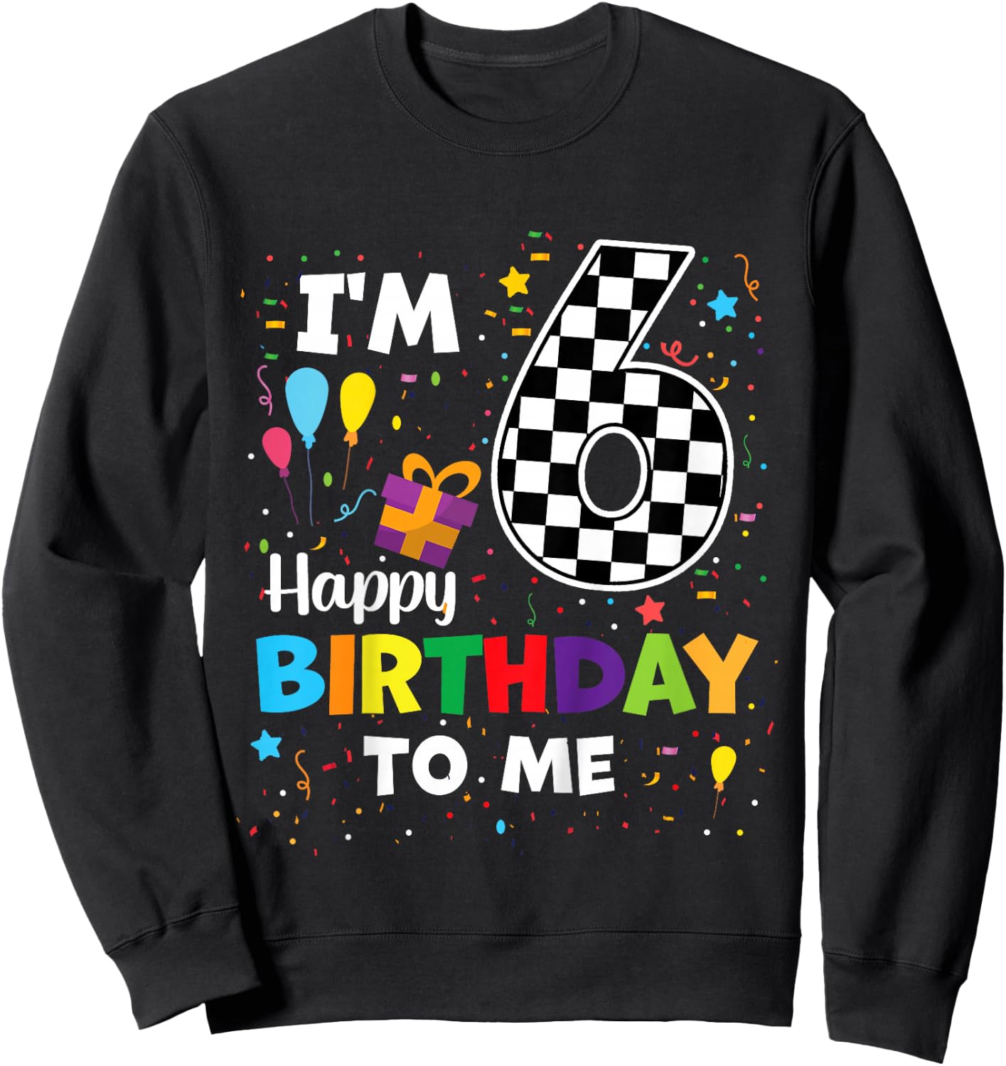 Kids Happy 6th Birthday Racing Car Theme 6 Years Old Boy Racecar Sweatshirt - Sweatshirt | Black