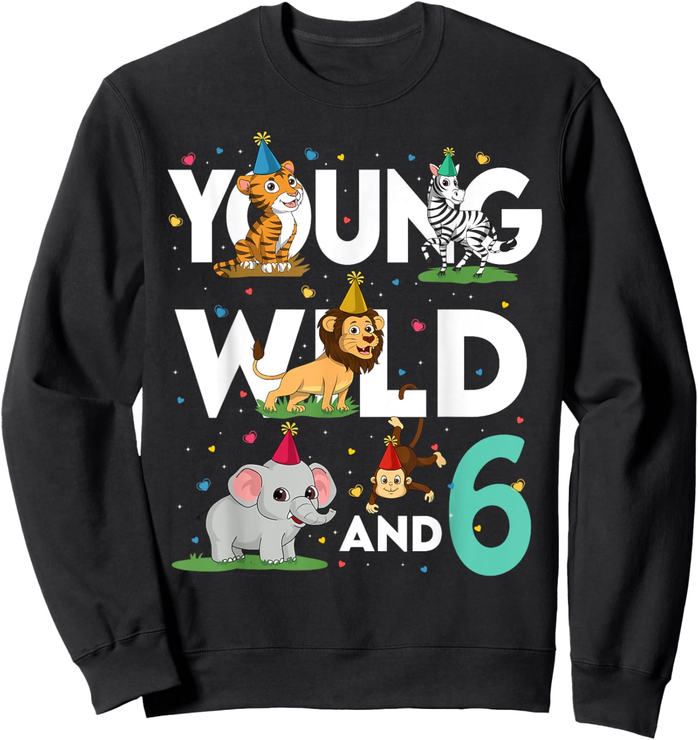 6 Year Old Zoo Birthday Shirt Safari Jungle Animal 6th Sweatshirt - Sweatshirt | Black