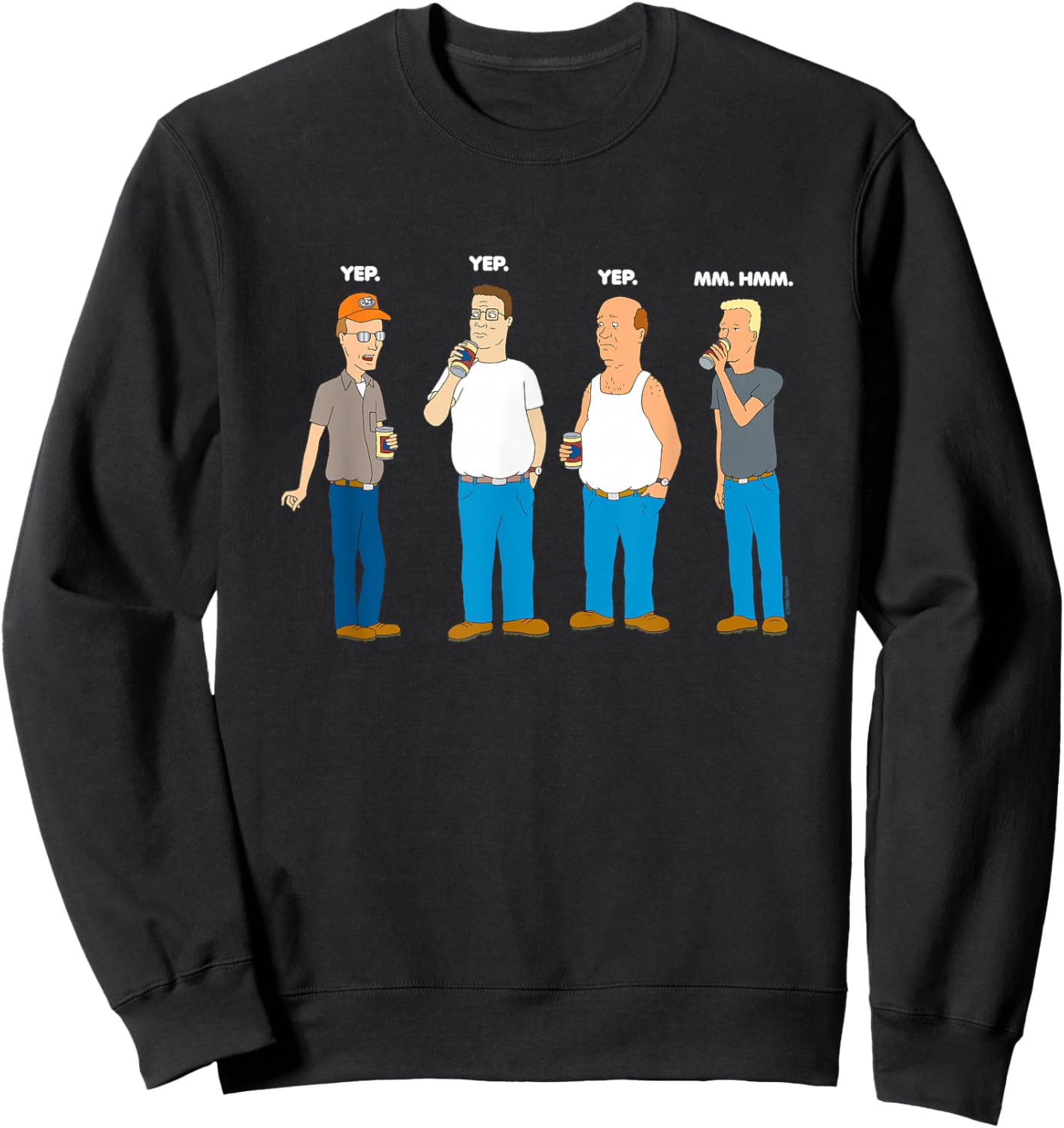 King of The Hill Yep Yep Yep Mm Hmm Sweatshirt - Sweatshirt | Black