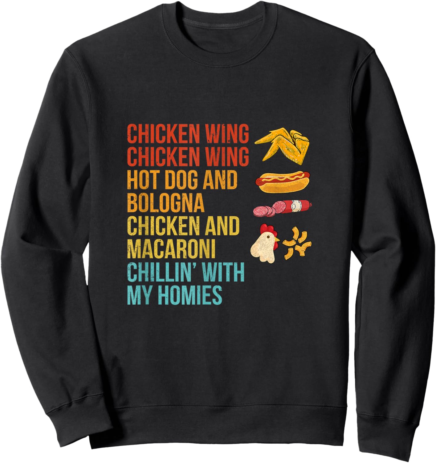 Chicken Wing Chicken Wing Hot Dog and Bologna Sweatshirt - Sweatshirt | Black