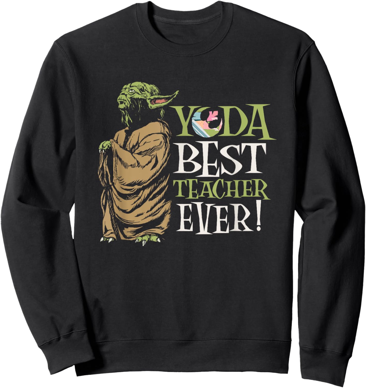 Star Wars Yoda Best Teacher Ever Sweatshirt - Sweatshirt | Black