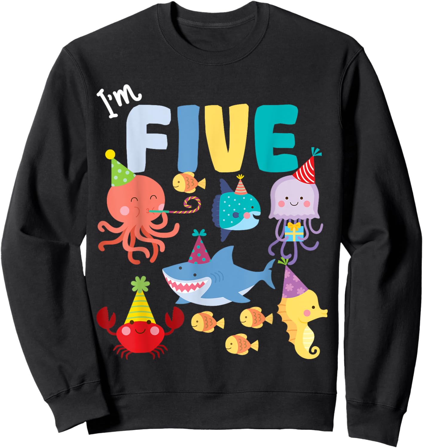Cute Sea Animals Ocean Creatures Party 5th Birthday I'm Five Sweatshirt - Sweatshirt | Black