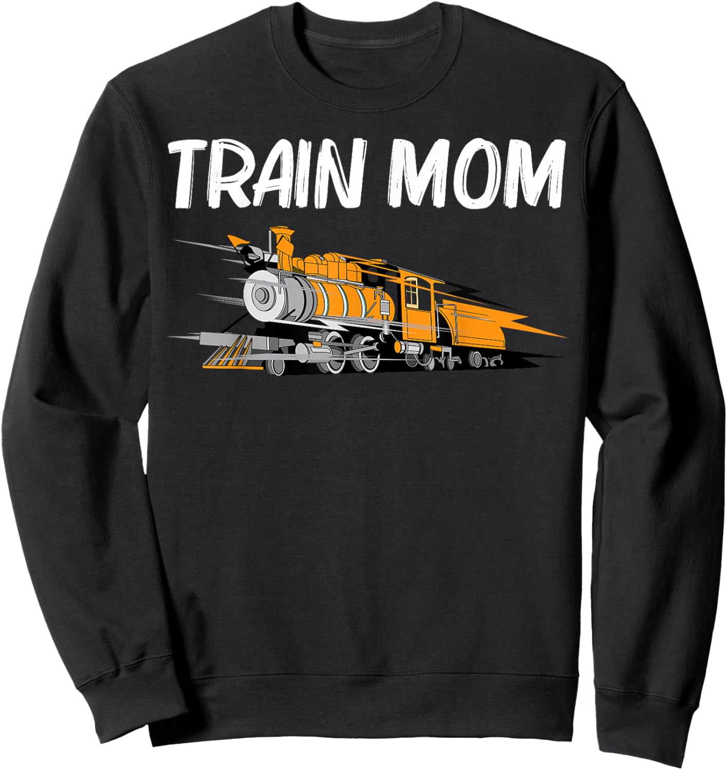 Train Gift Mom Women Cool Locomotives Train Conductors Sweatshirt - Sweatshirt | Black