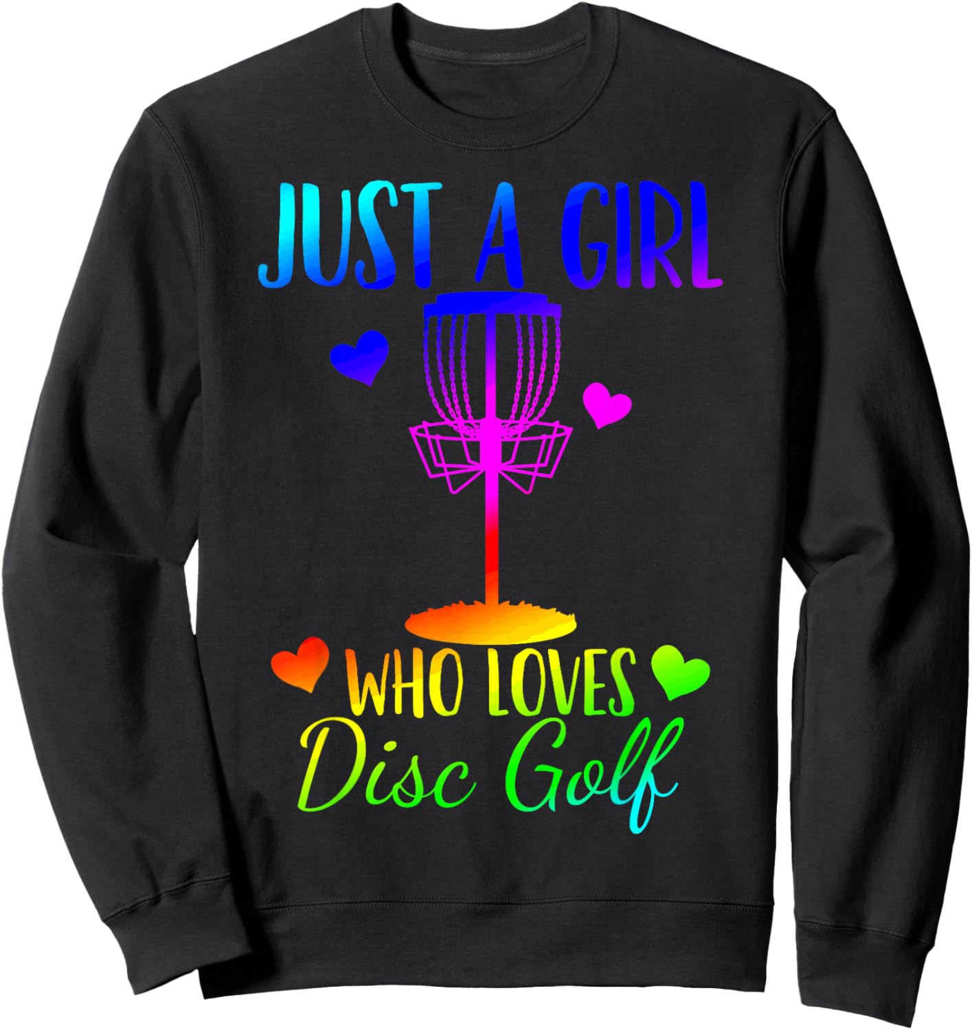 Disc Golf Discgolfing Just a Girl Who Loves Disc Golf Sweatshirt - Sweatshirt | Black