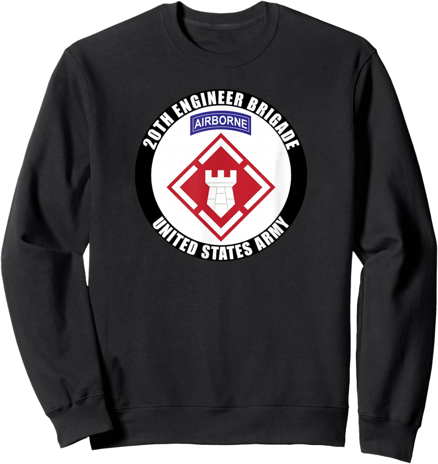 20th Engineer Brigade United States Army Veteran Military Sweatshirt - Sweatshirt | Black