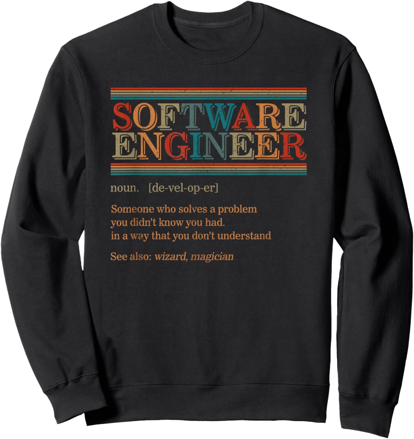Software Engineer Definition Computer Science Graduate Gift Sweatshirt - Sweatshirt | Black