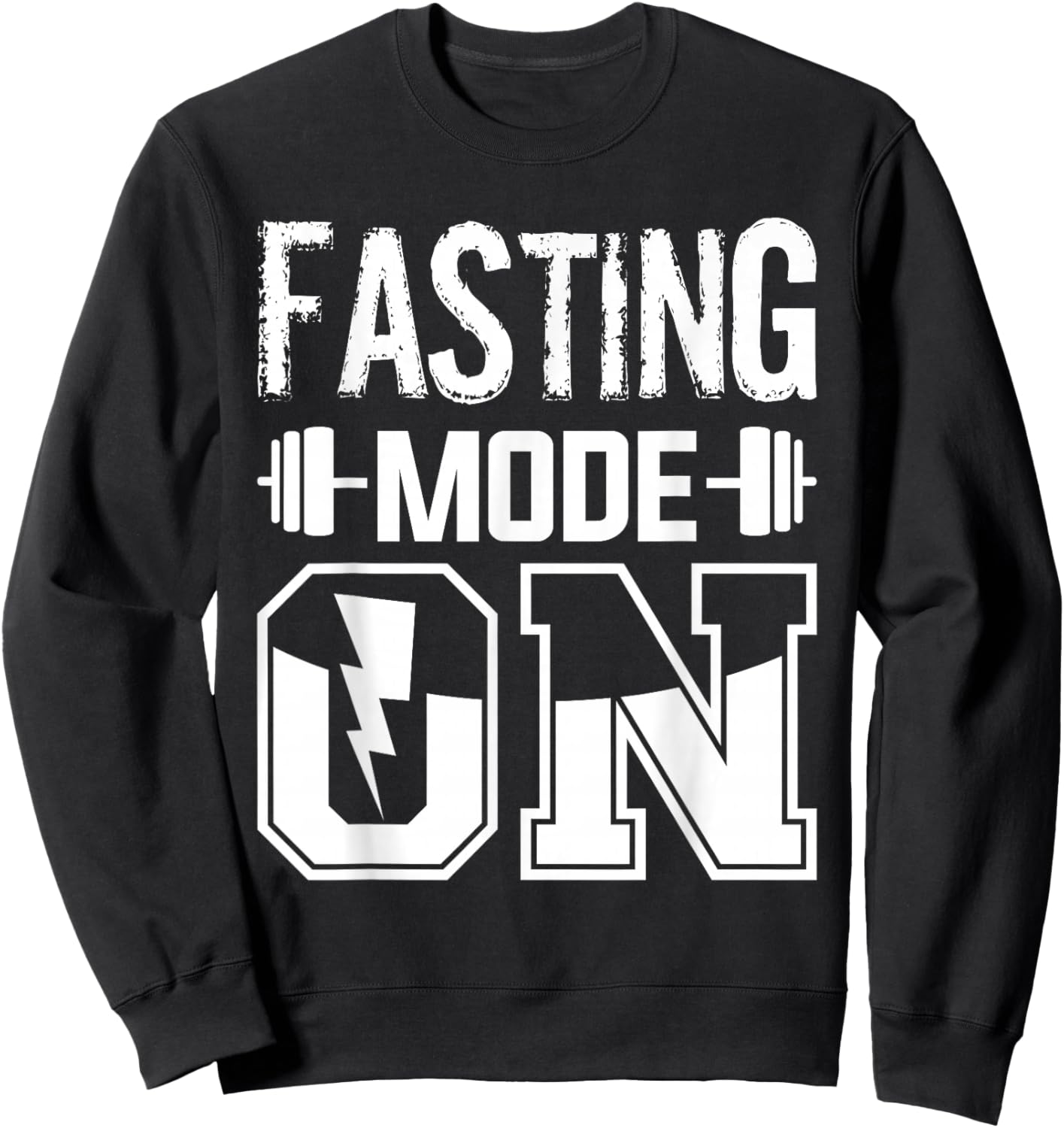 Fasting Mode On Weight Loss Workout Diet Sweatshirt - Sweatshirt | Black
