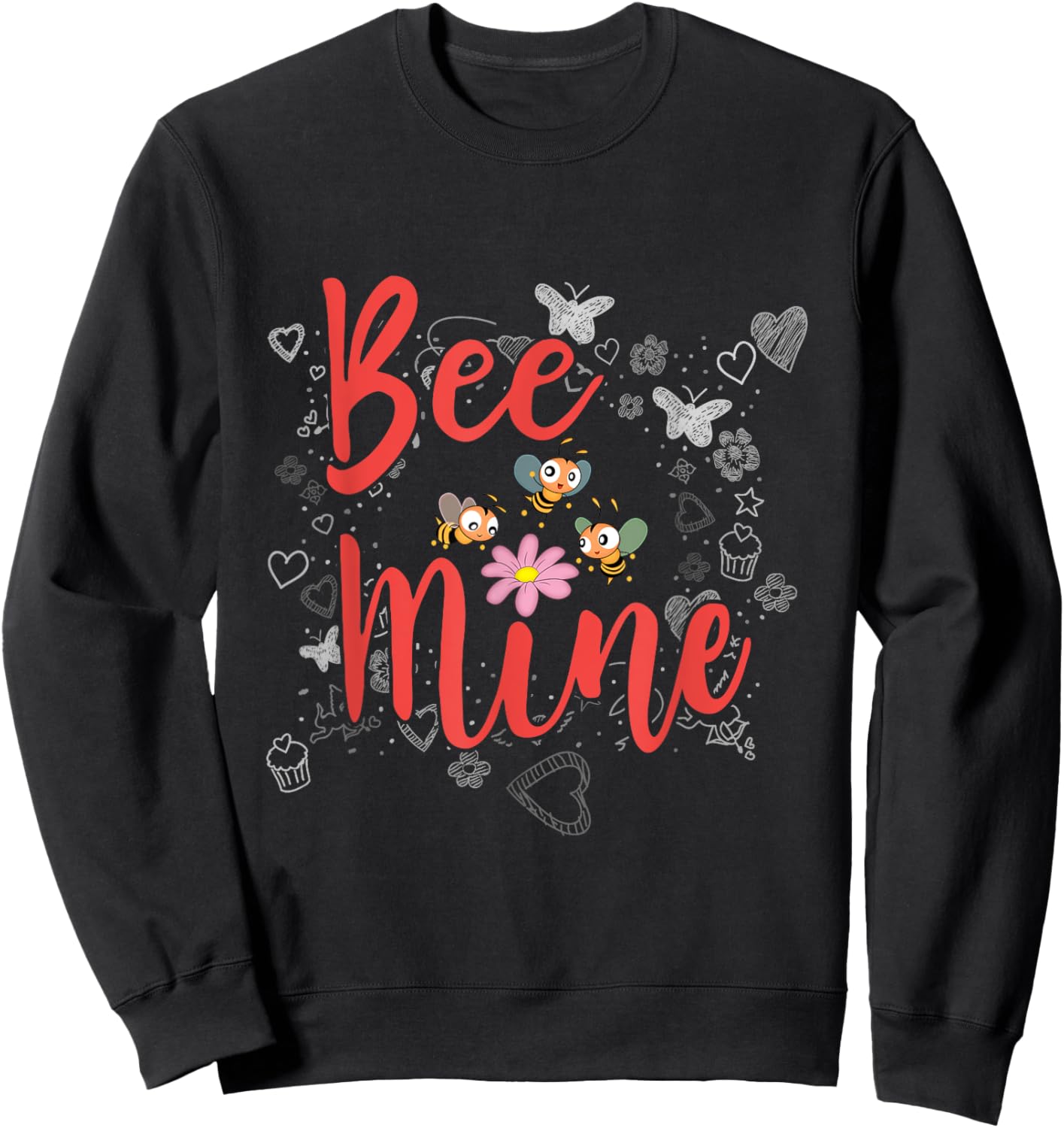 Bee Mine Sweethearts Girlfriends Boyfriends Valentines Day Sweatshirt - Sweatshirt | Black