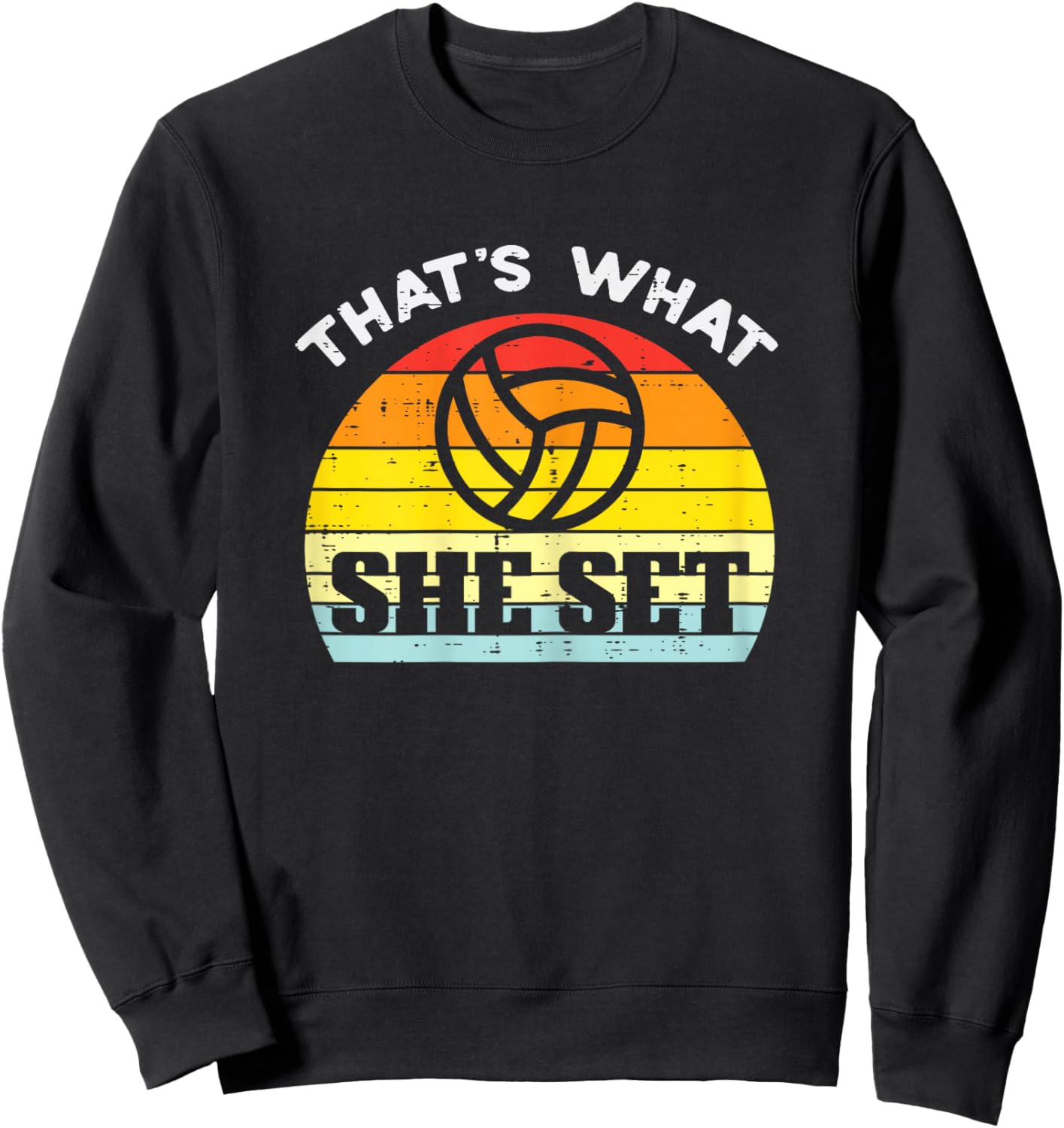 What She Set Volleyball Sunset Retro Setter Girls Women Sweatshirt - Sweatshirt | Black