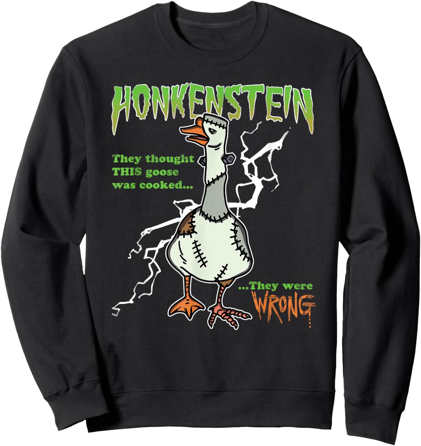 Honkenstein Funny Halloween Goose Meme Honkus Ponkus Parody Sweatshirt - Sweatshirt | Black