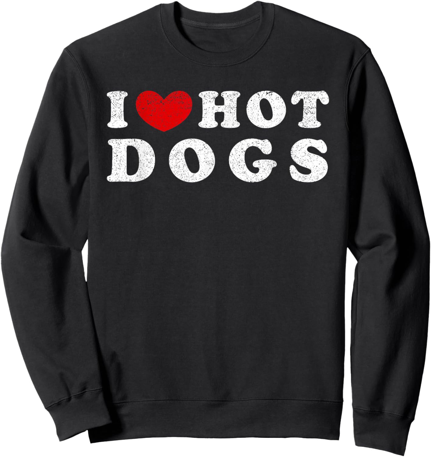 I Love Hot Dogs, I Heart Hot Dogs Sweatshirt - Sweatshirt | Black