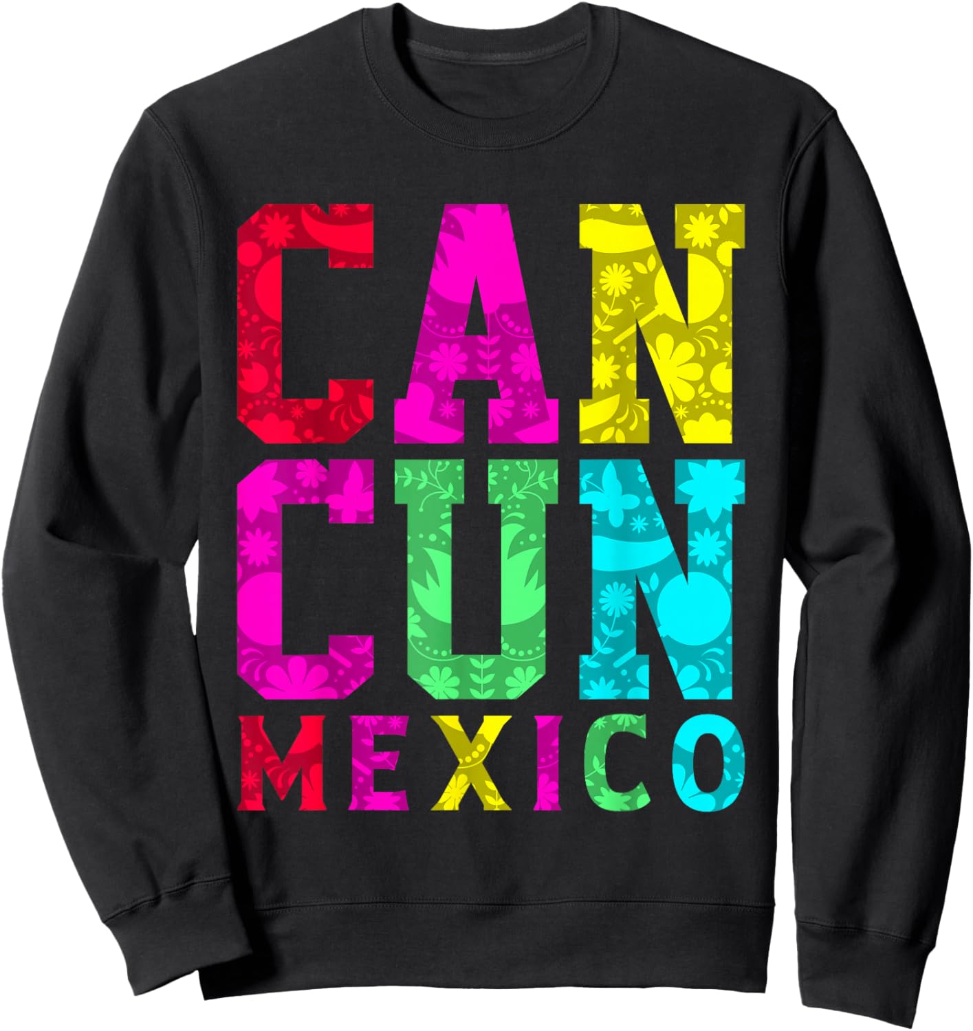 Cancun Mexico Shirt Colorful Men Women Cancun Shirt Cancun Sweatshirt - Sweatshirt | Black