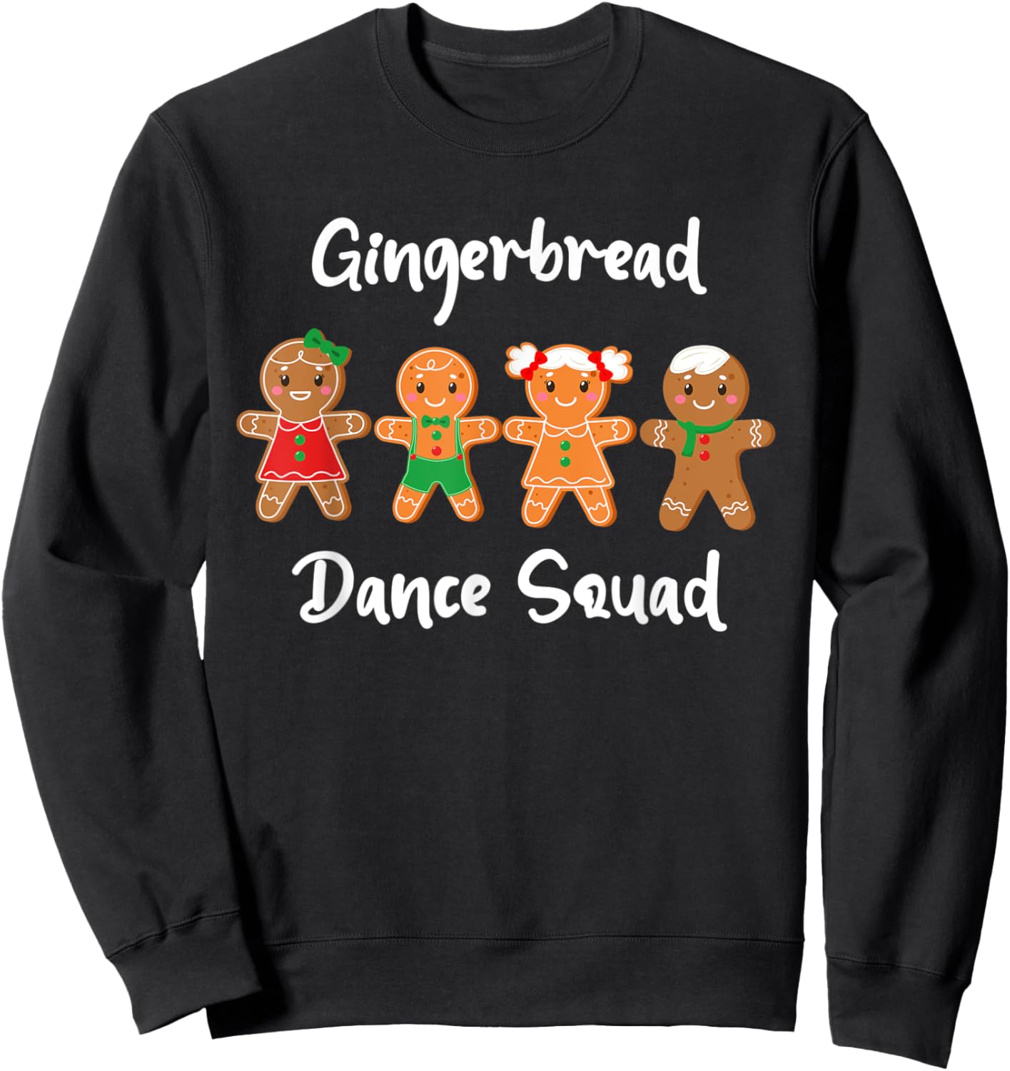 Gingerbread Dance Squad Nutcracker Ballet Dancer Christmas Sweatshirt - Sweatshirt | Black