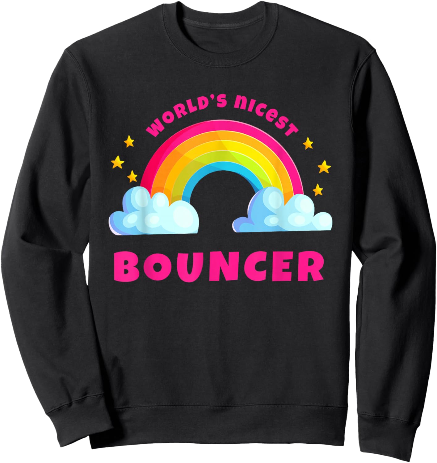 World's Nicest Bouncer Shirts | Sarcastic Retro Bouncer Sweatshirt - Sweatshirt | Black