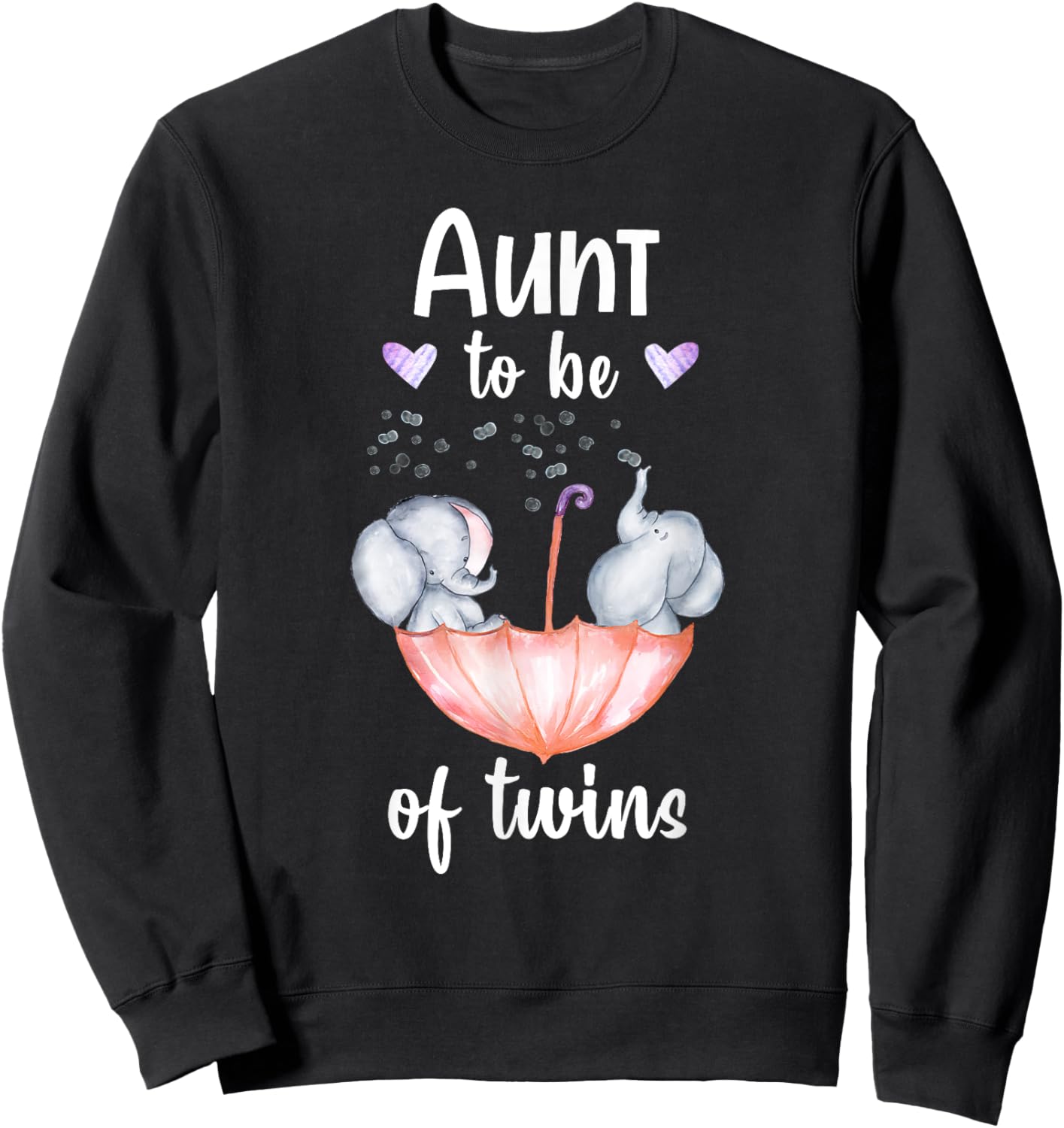 Aunt To Be Of Twins Baby Shower Elephant Sweatshirt - Sweatshirt | Black