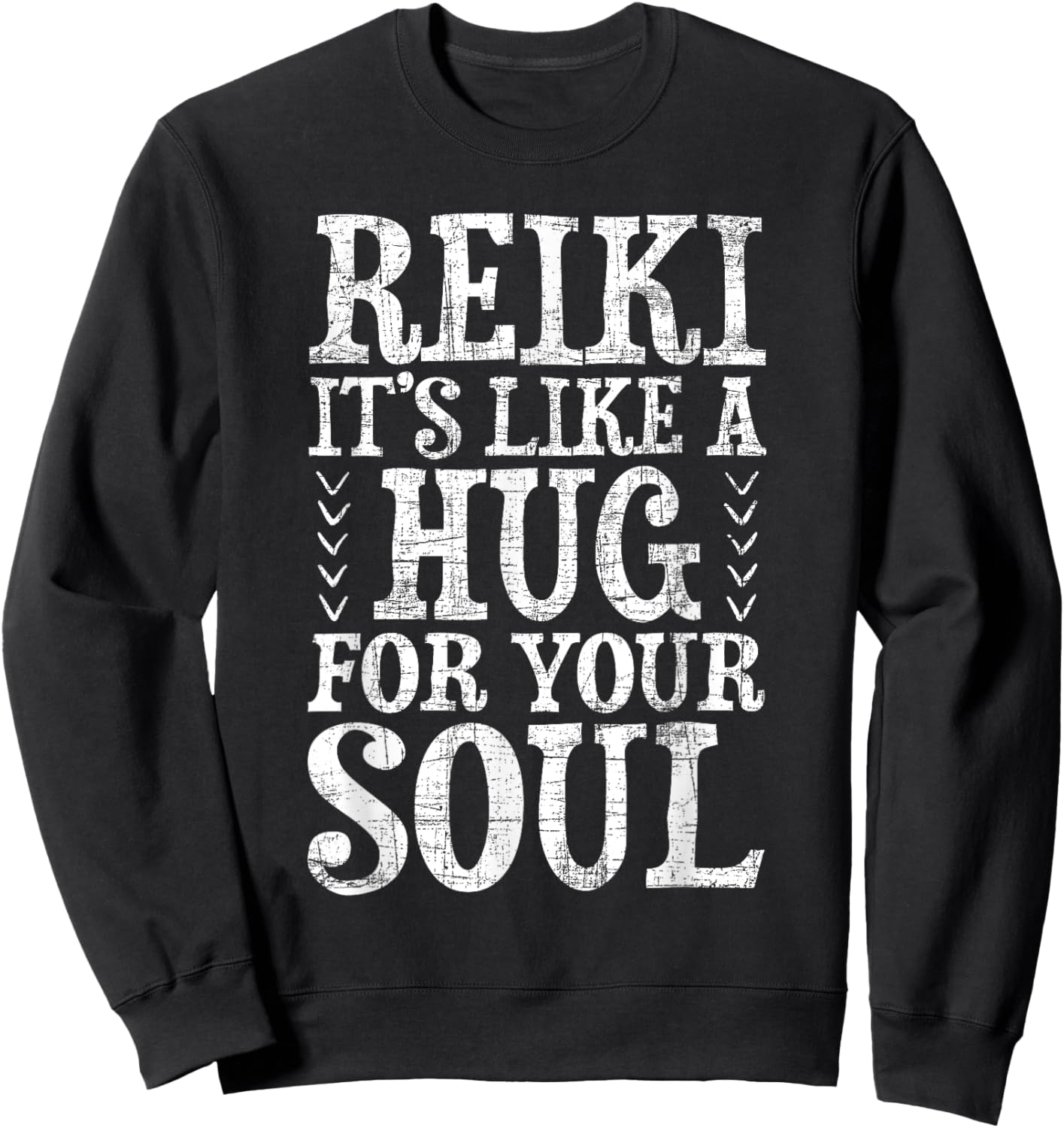 Reiki It's Like A Hug For Your Soul - Holistic Healer Chakra Sweatshirt - Sweatshirt | Black