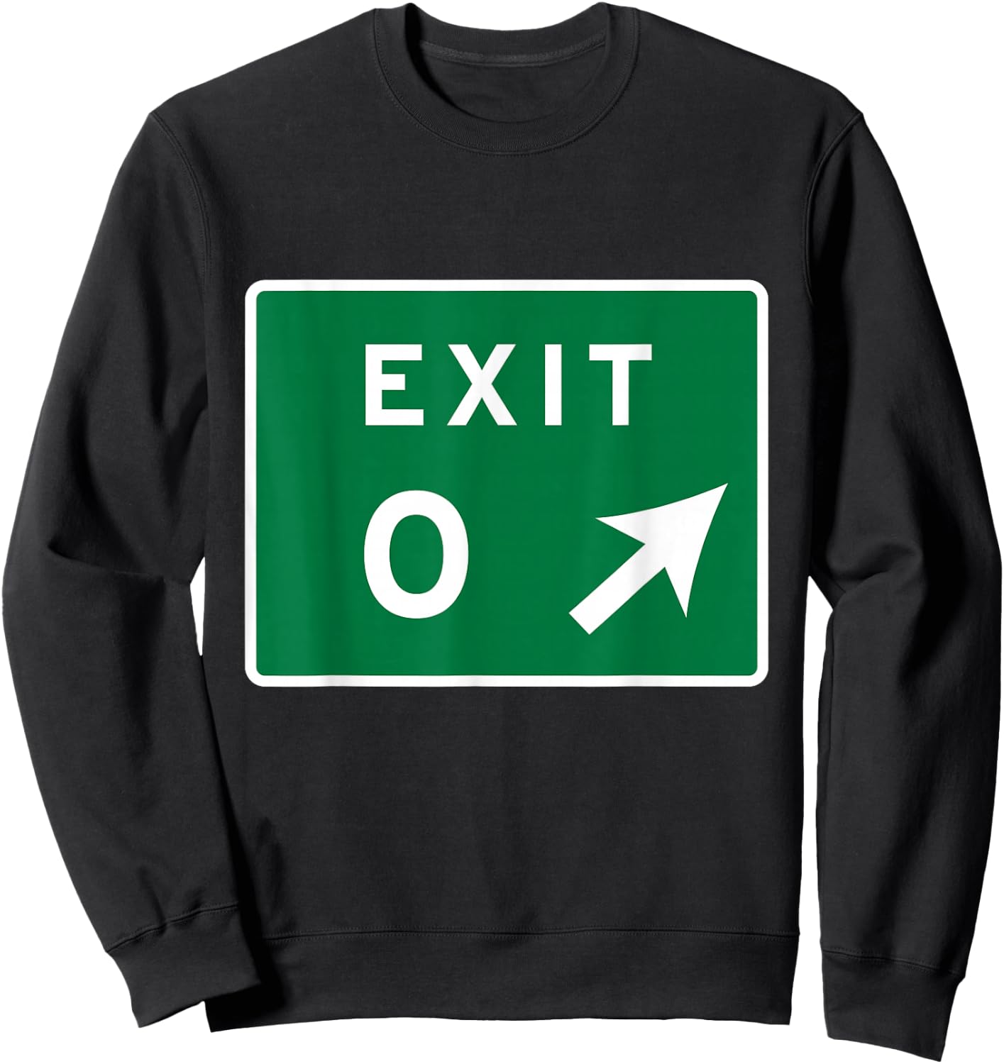 Exit 0 Zero Cape May NJ New Jersey Shore Parkway Sign Sweatshirt - Sweatshirt | Black