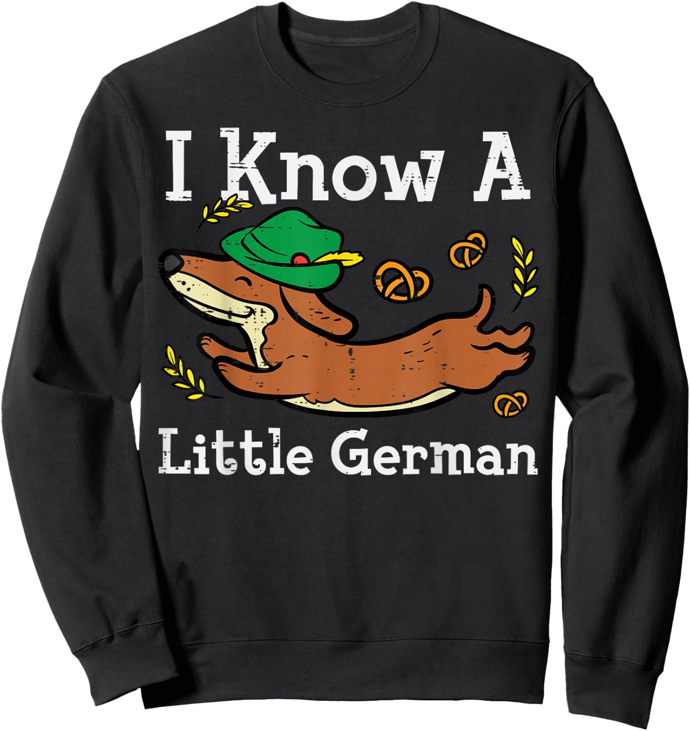 Oktoberfest Dachshund I Know Little German Dog Women Kid Men Sweatshirt - Sweatshirt | Black