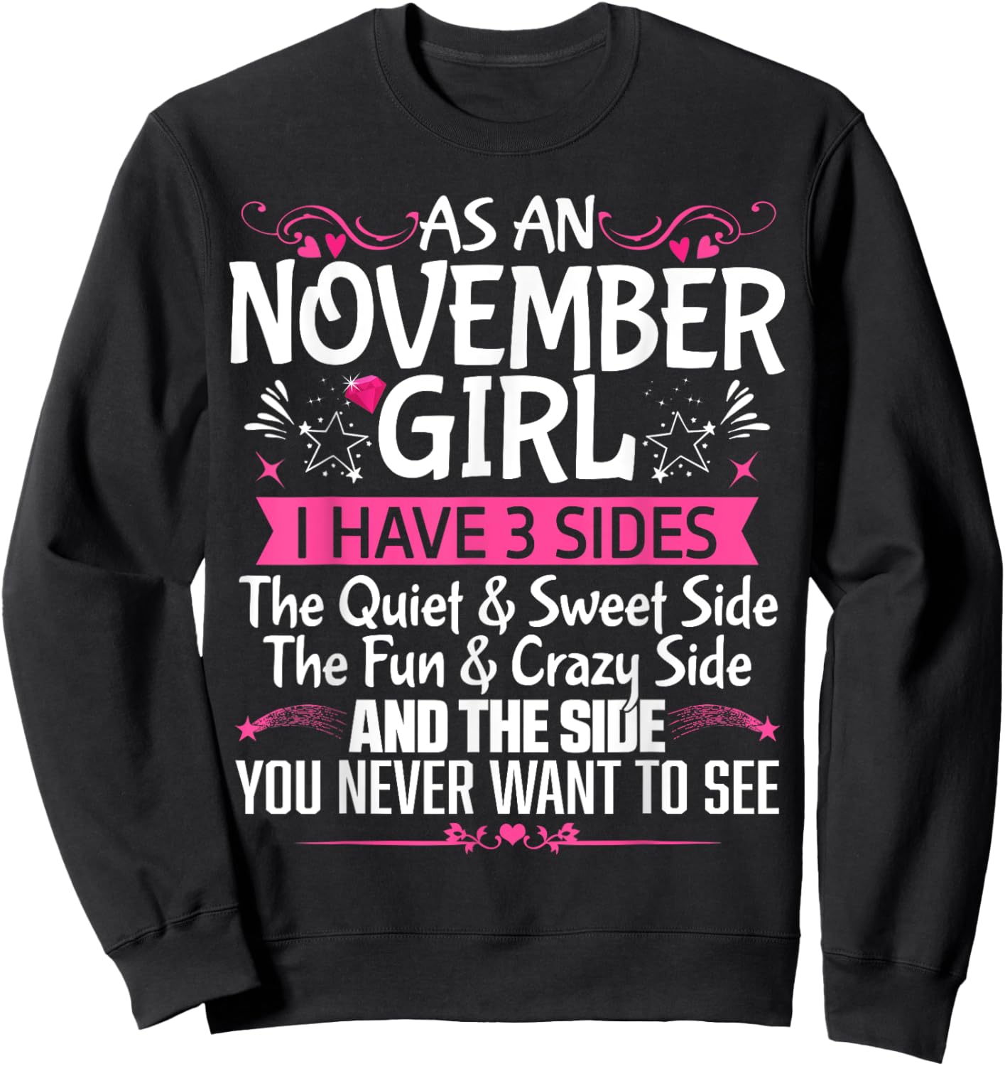 November Queen Born in November Cute Birthday November Girl Sweatshirt - Sweatshirt | Black