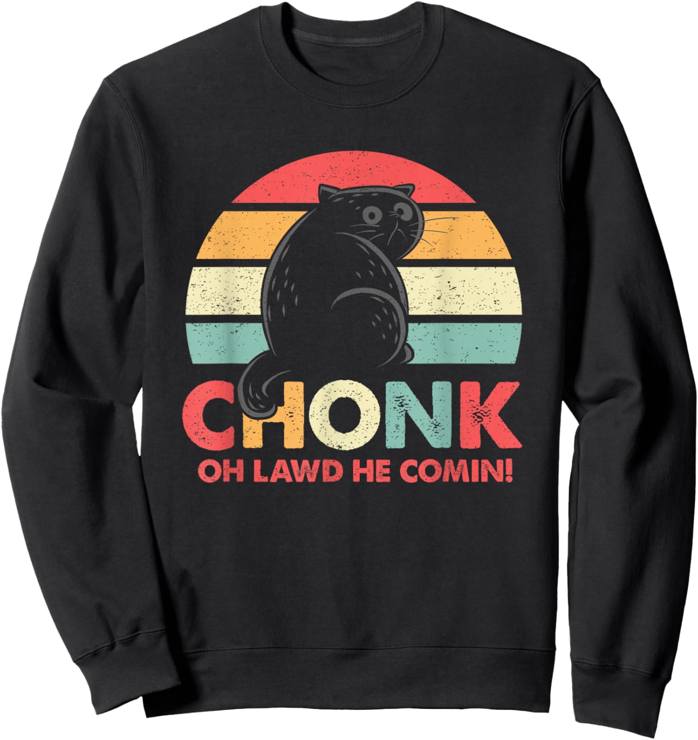 Funny Meme Chonky Cat Scale Retro Style Sweatshirt - Sweatshirt | Black