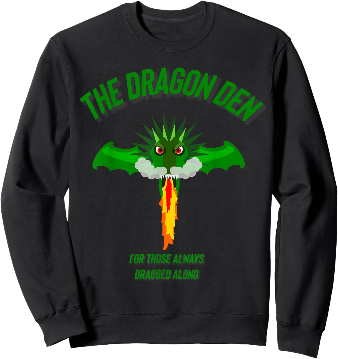 The dragon den younger sibling parents scouts Sweatshirt - Sweatshirt | Black